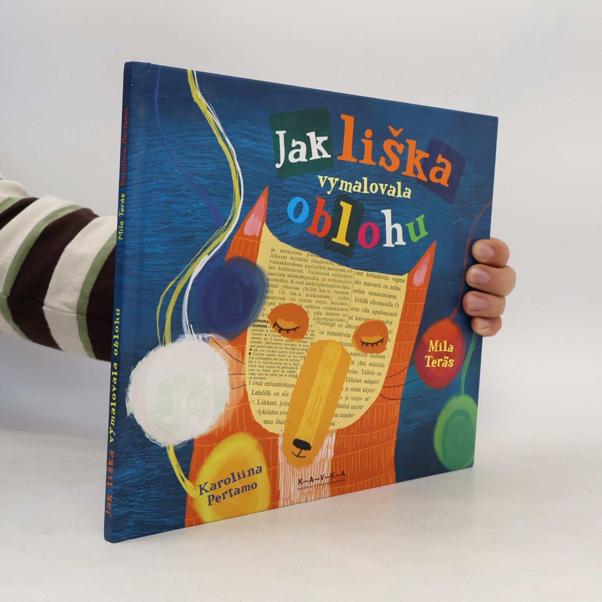 Karoliina Pertamo Jak liška vymalovala oblohu