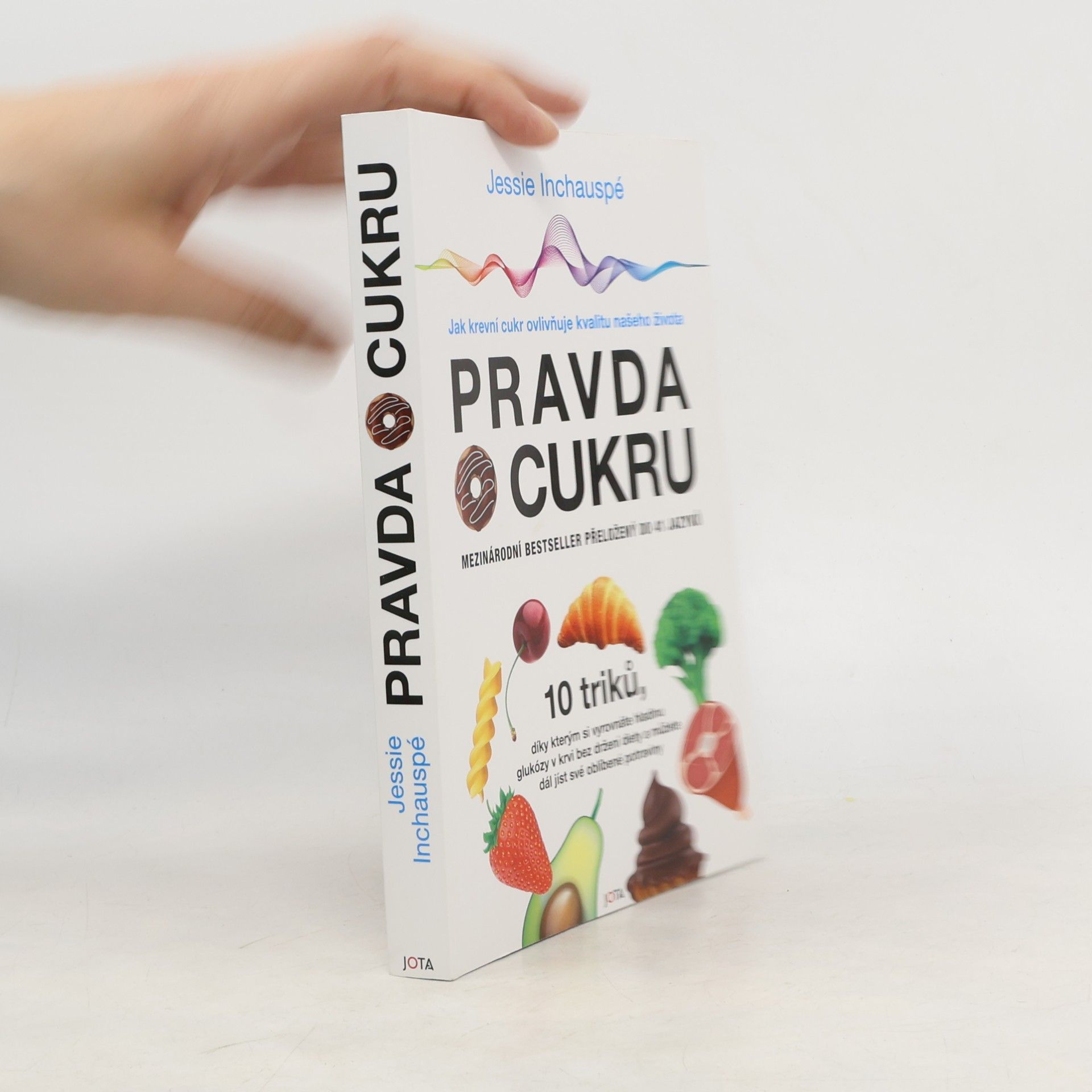 Jessie Inchauspé Pravda o cukru