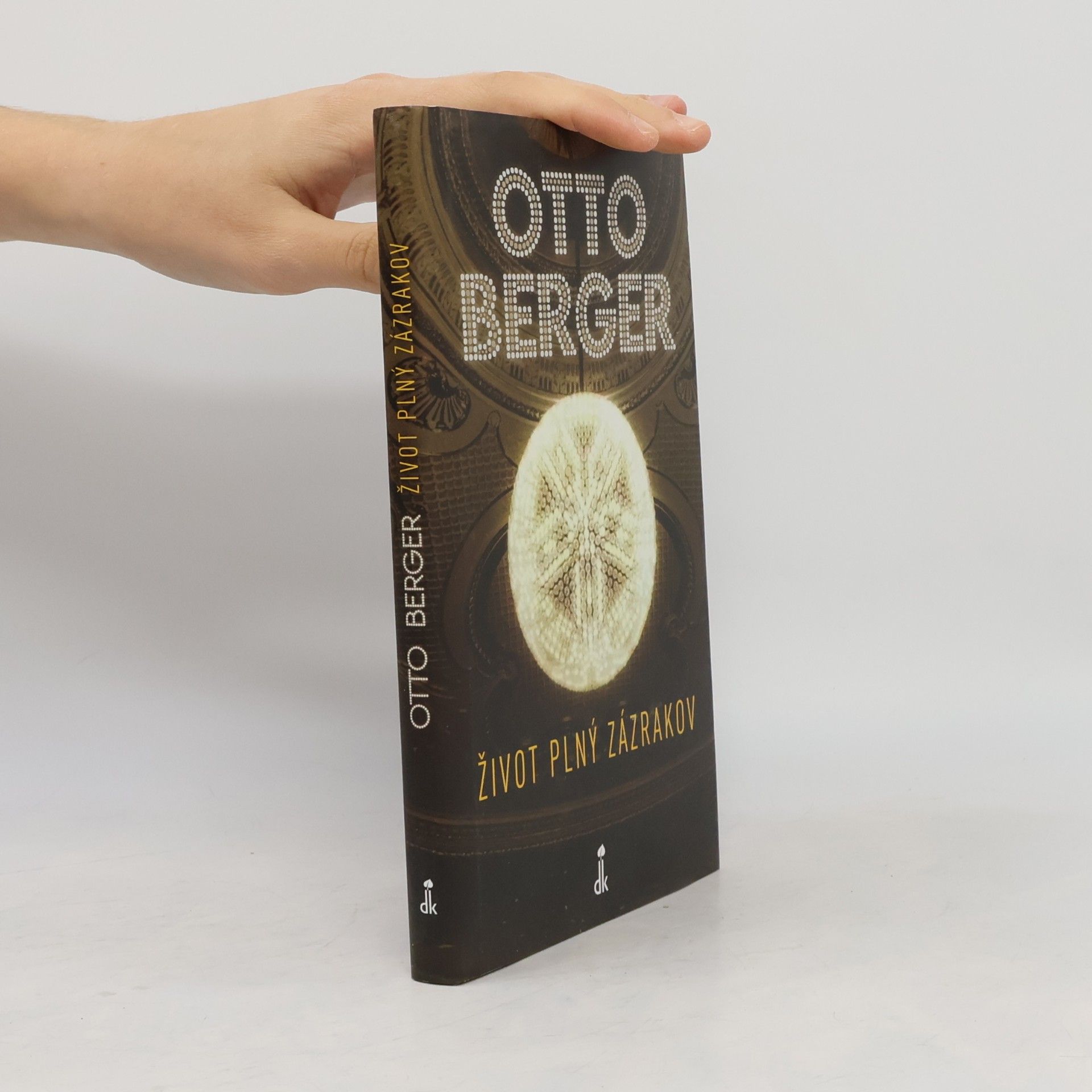 Otto Berger Život plný zázrakov