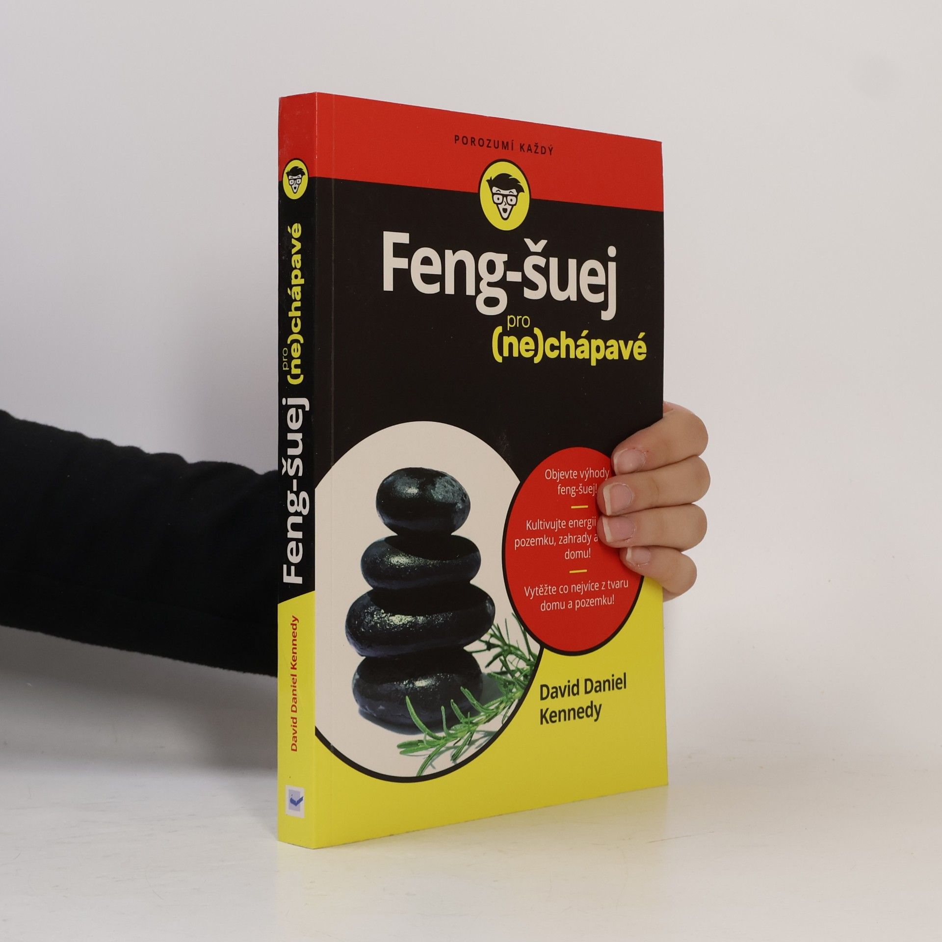 David Daniel Kennedy Feng-šuej pro (ne)chápavé