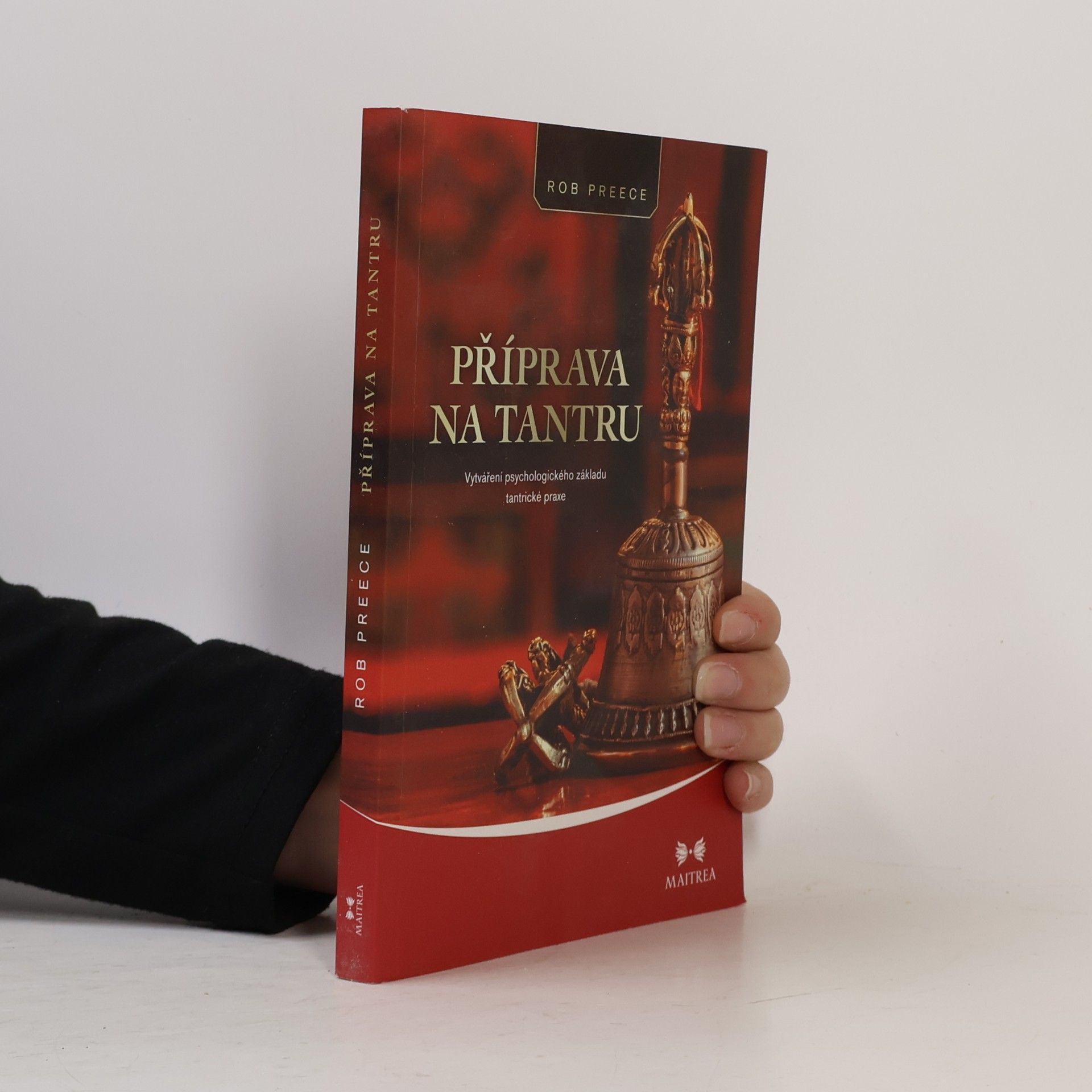 Rob Preece Příprava na tantru