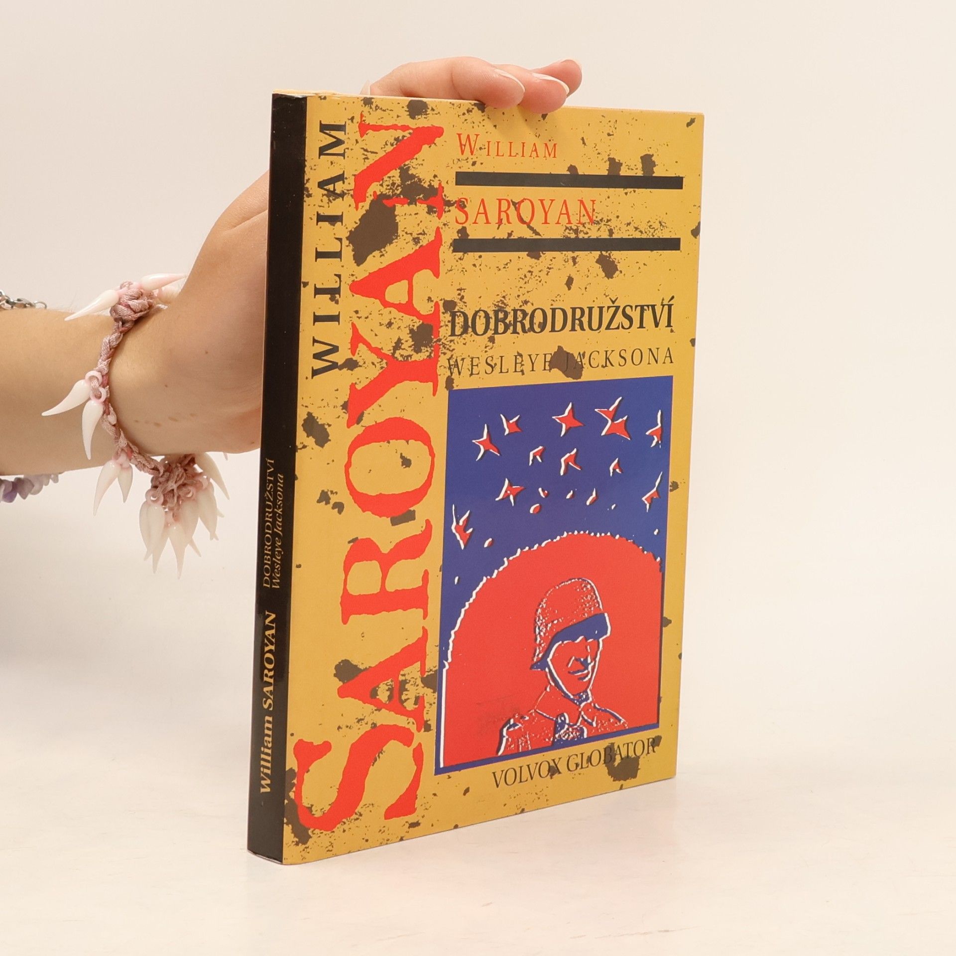 William Saroyan Dobrodružství Wesleye Jacksona