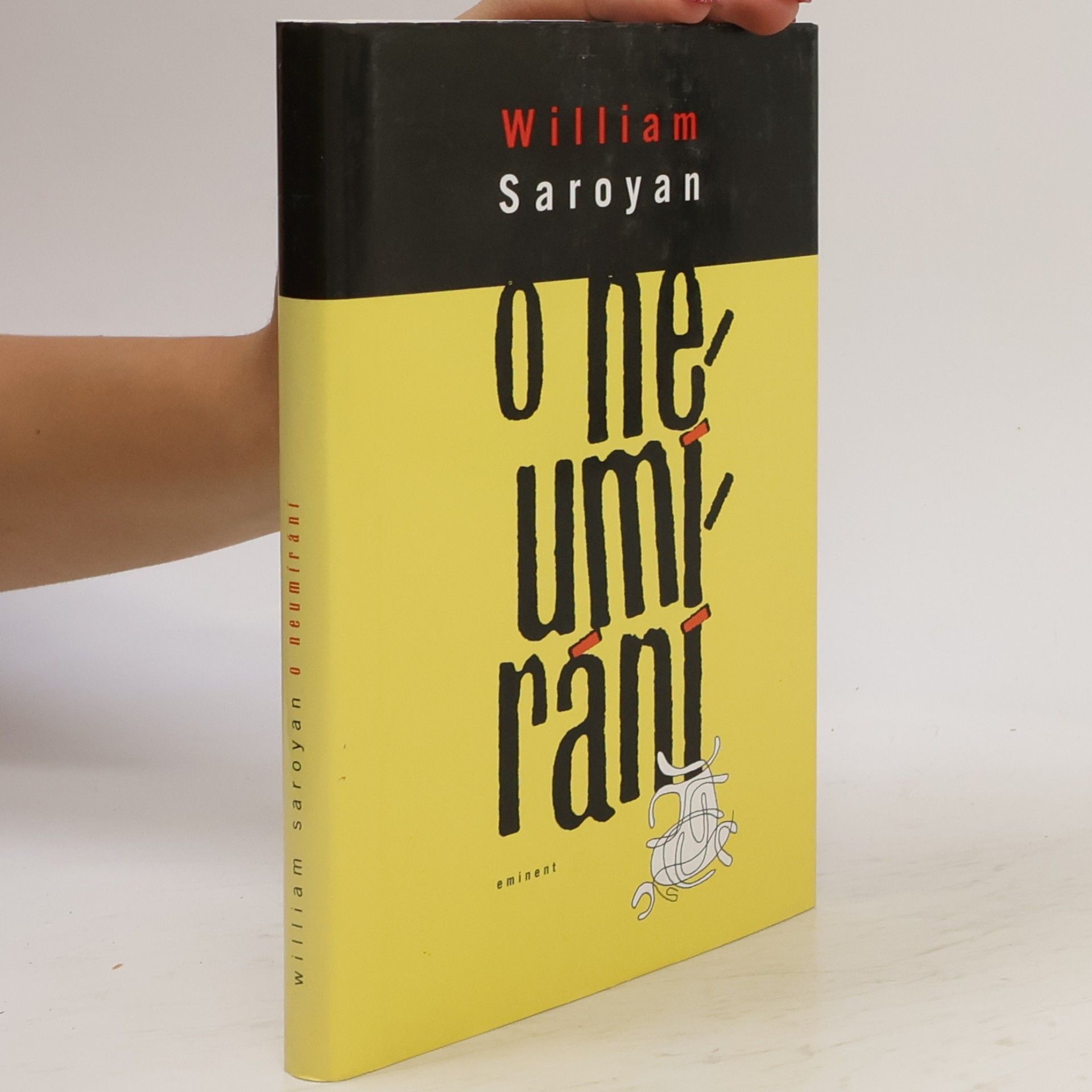 William Saroyan O neumírání