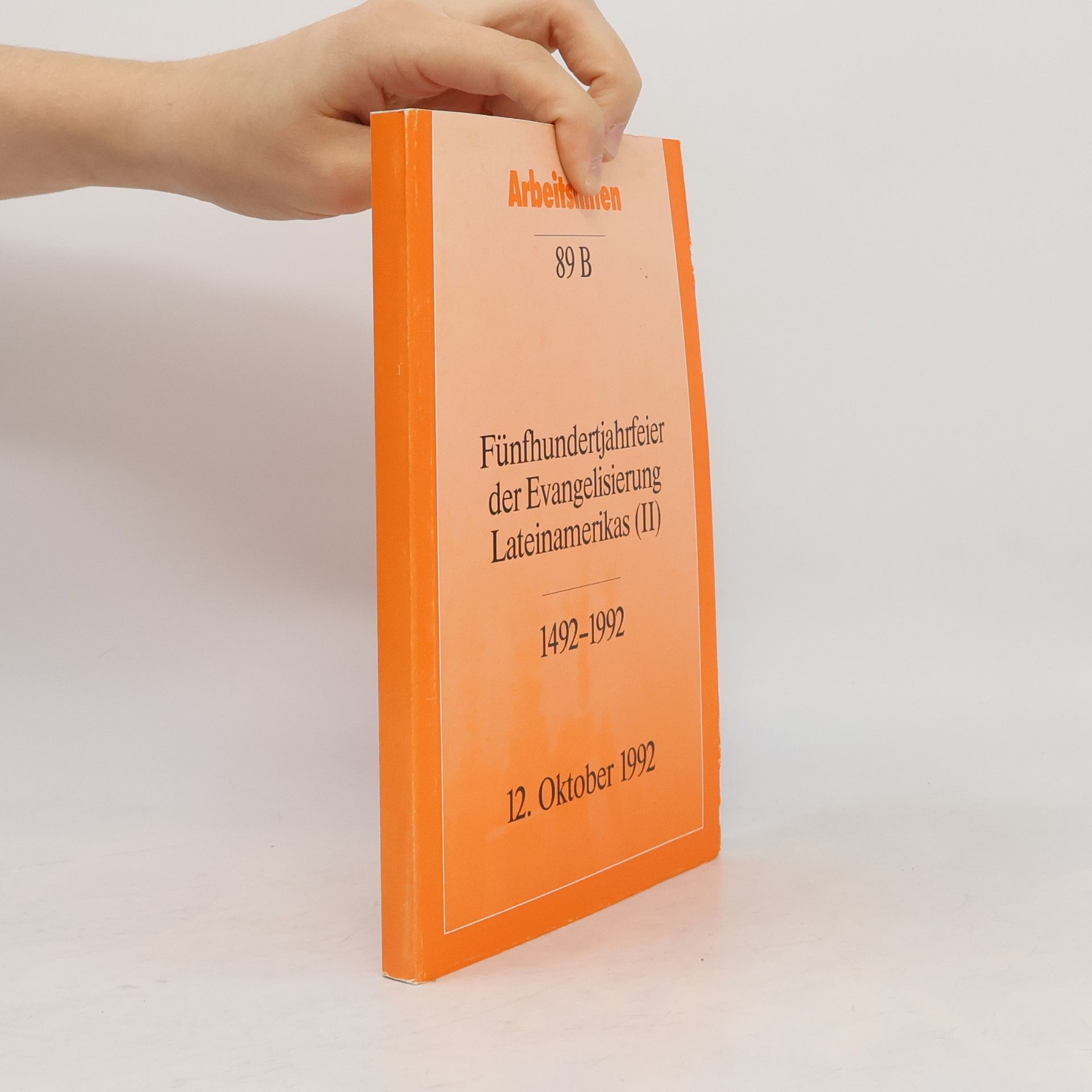 Autorenkollektiv Fünfhundertjahrfeier der Evangelisierung Lateinamerikas (II)