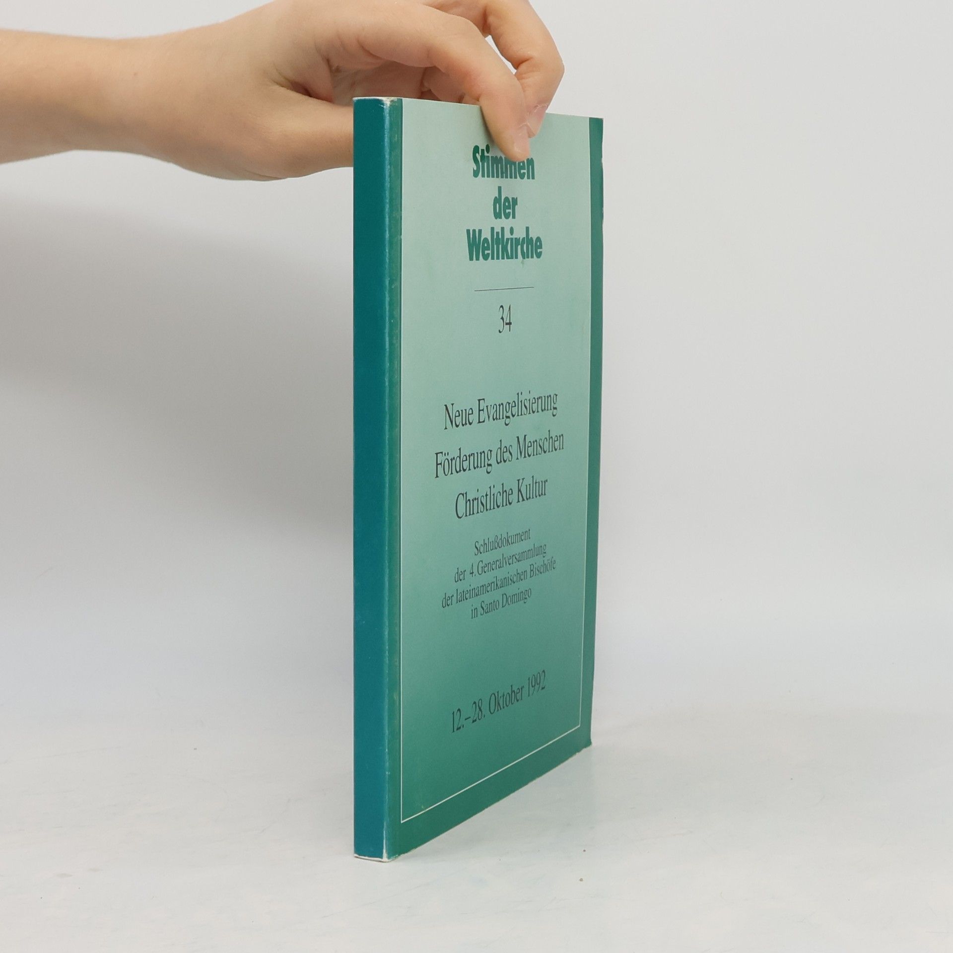 Autorenkollektiv Neue Evangelisierung Förderung des Menschen Christliche Kultur