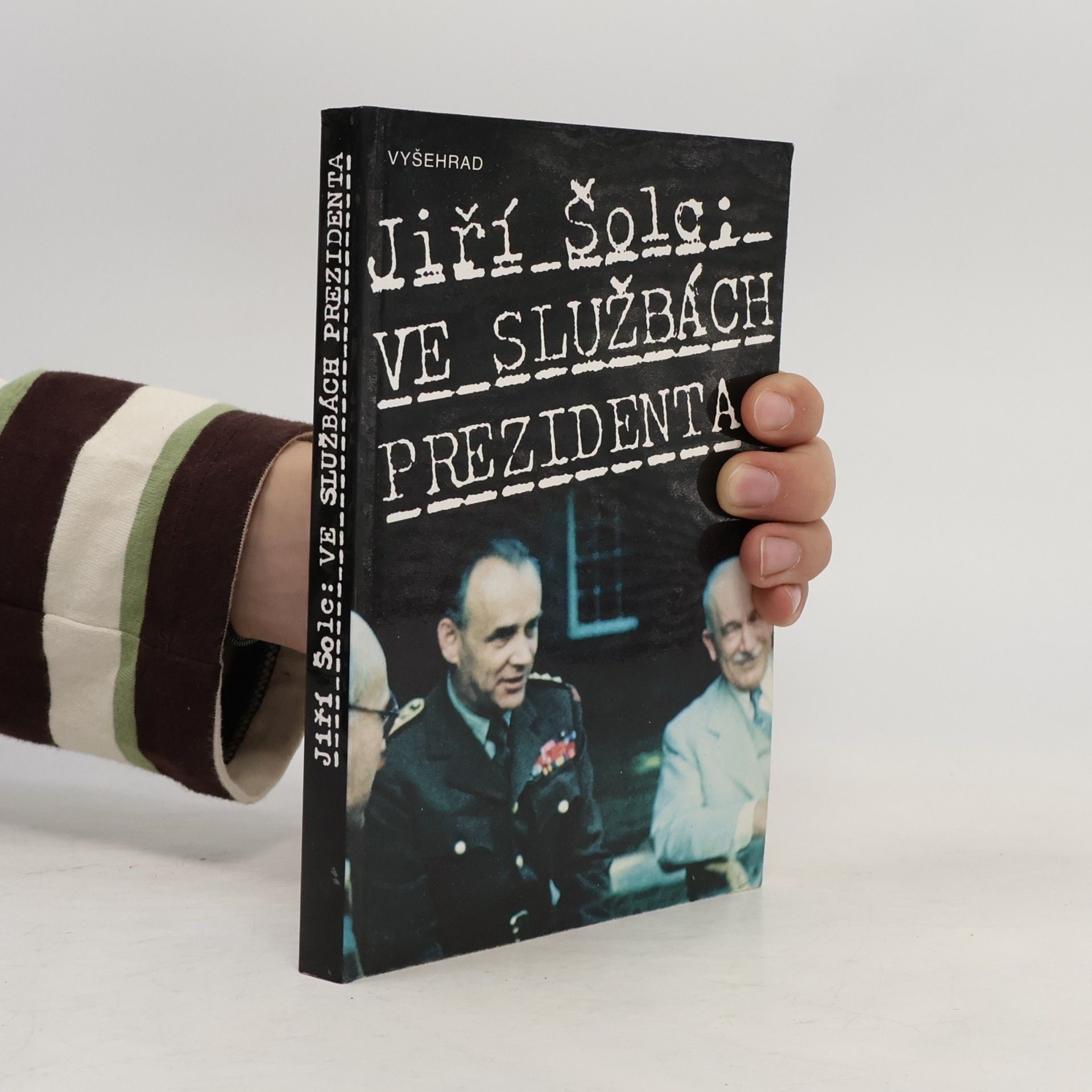 Jiří Šolc Ve službách prezidenta