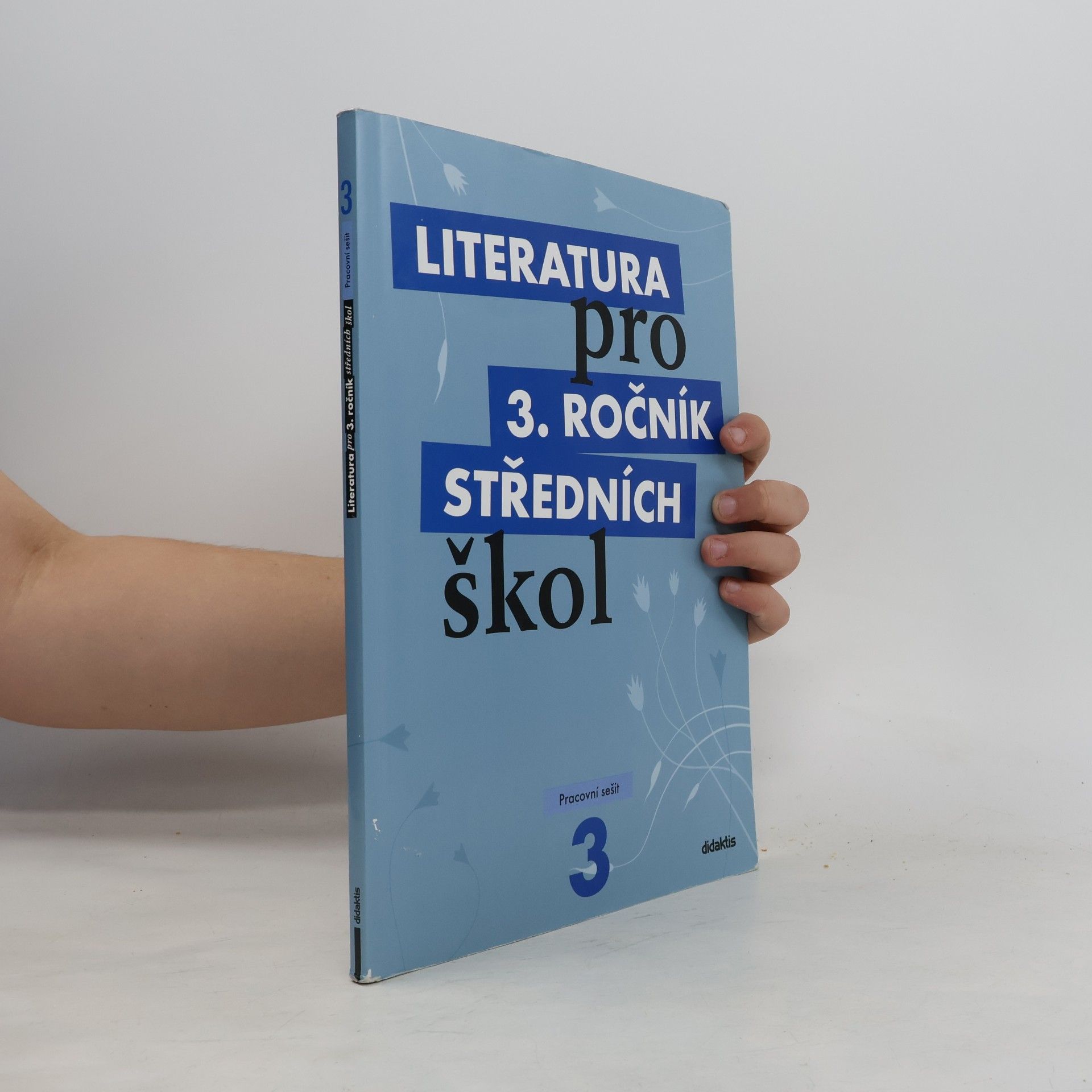 Lukáš Andree Literatura pro 3. ročník středních škol. Pracovní sešit