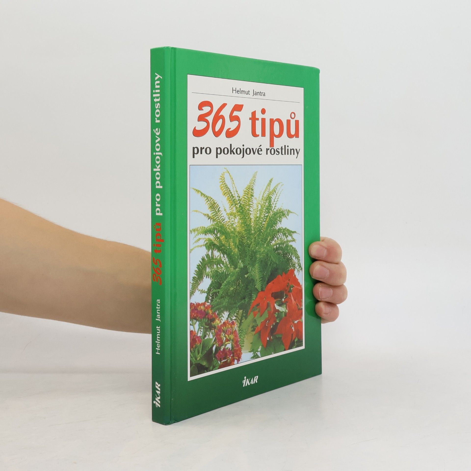 365 tipů pro pokojové rostliny