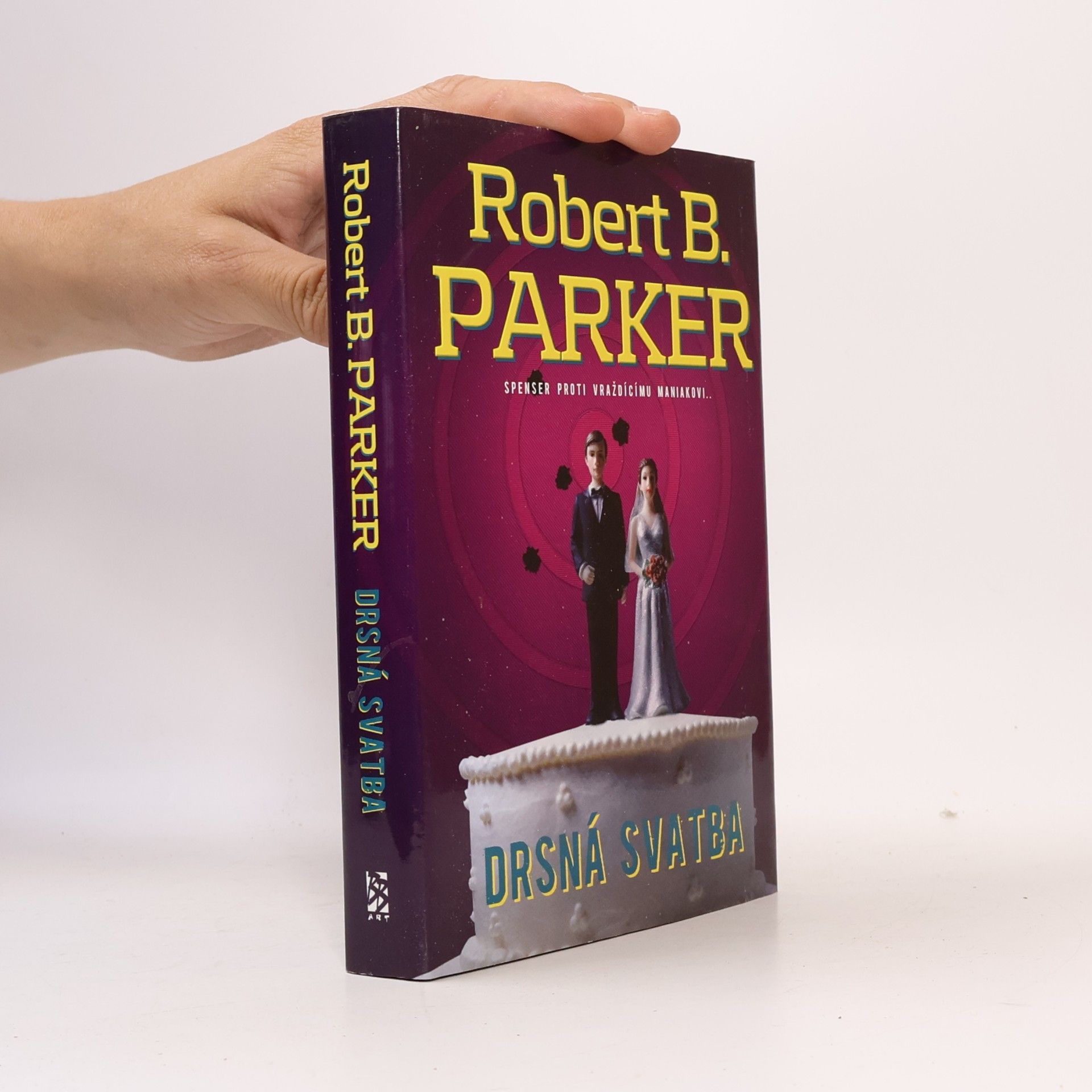 Robert B. Parker Drsná svatba