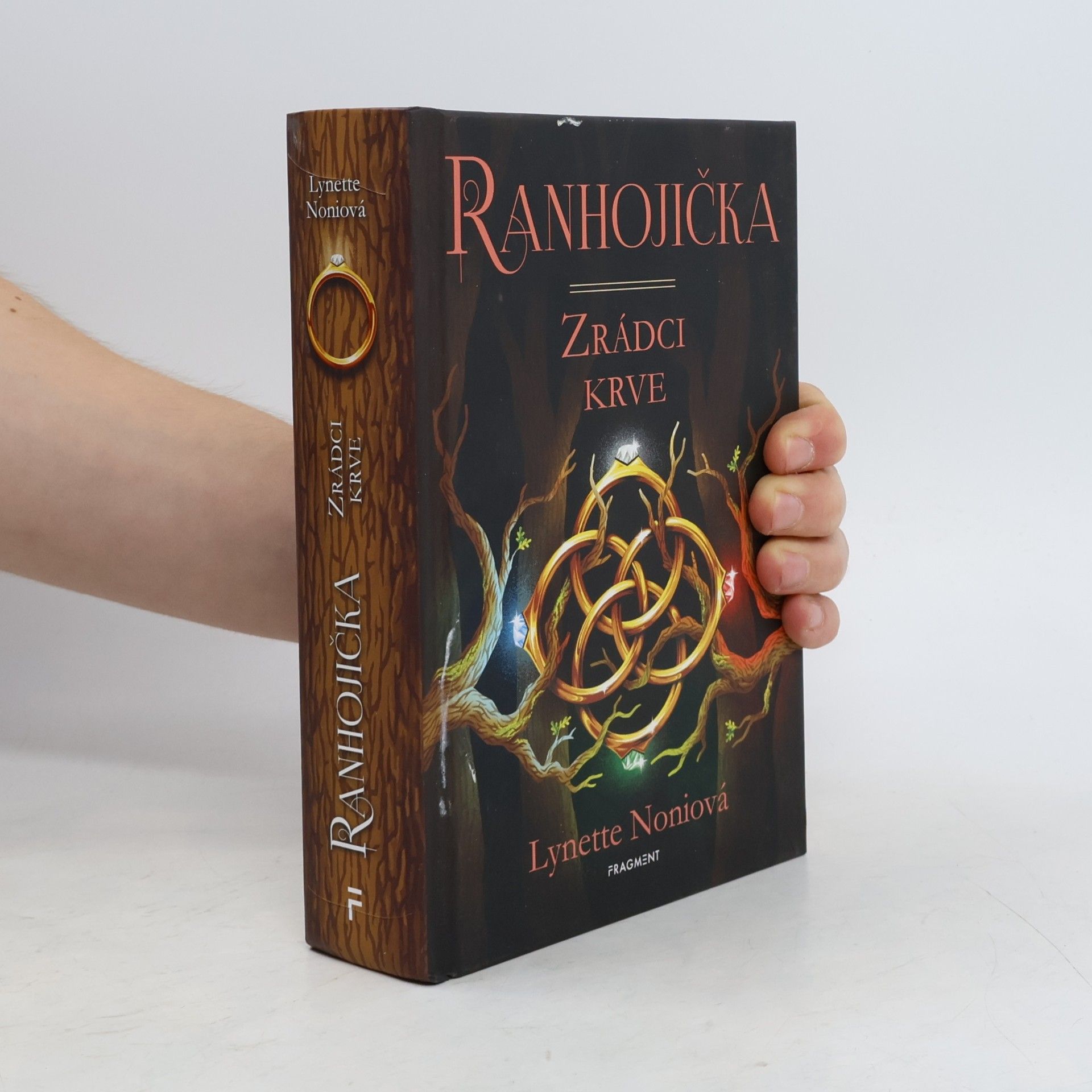 Lynette Noni Ranhojička. Zrádci krve