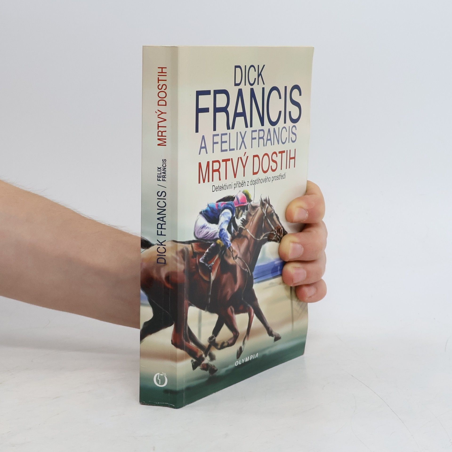 Dick Francis Mrtvý dostih