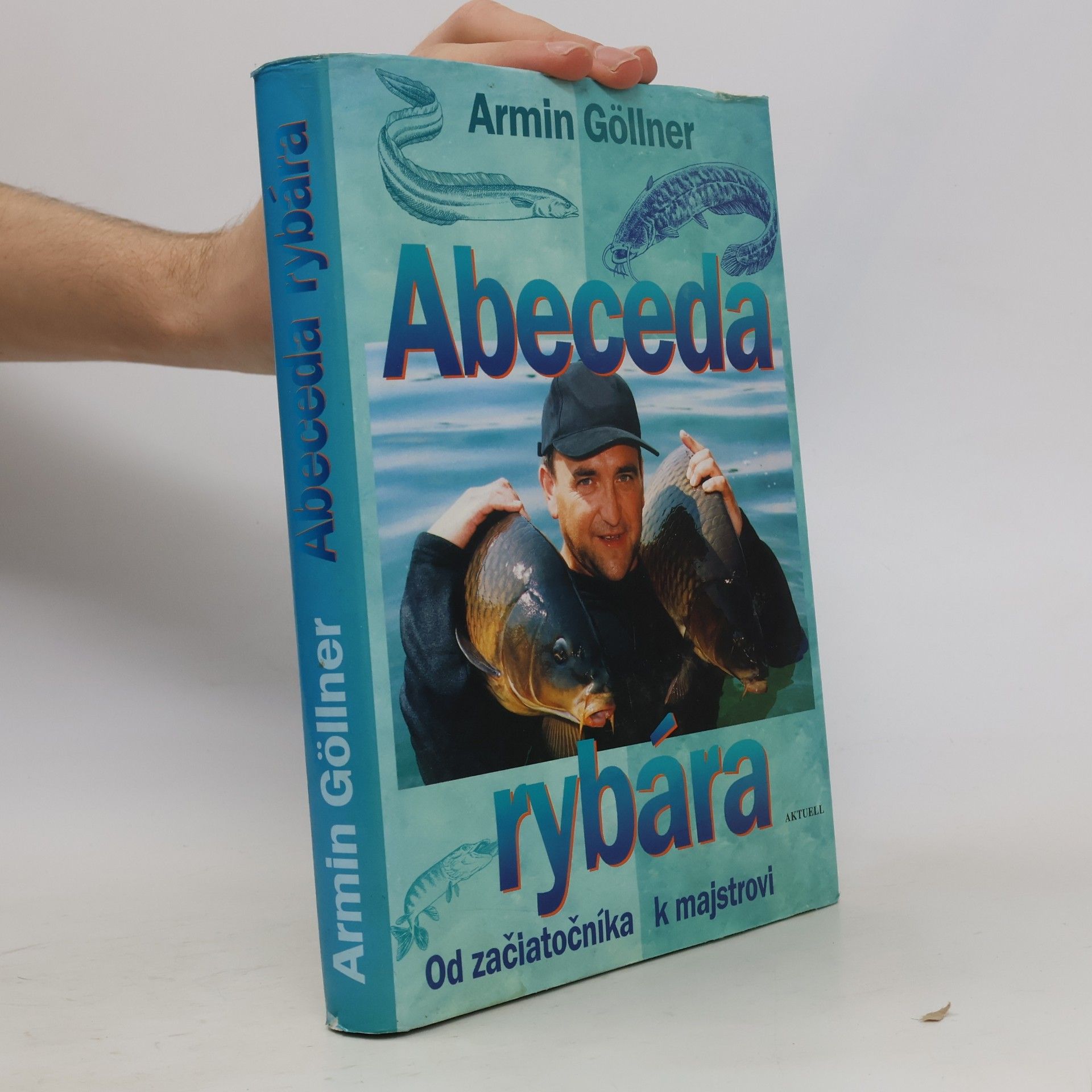 Armin Göllner Abeceda rybára