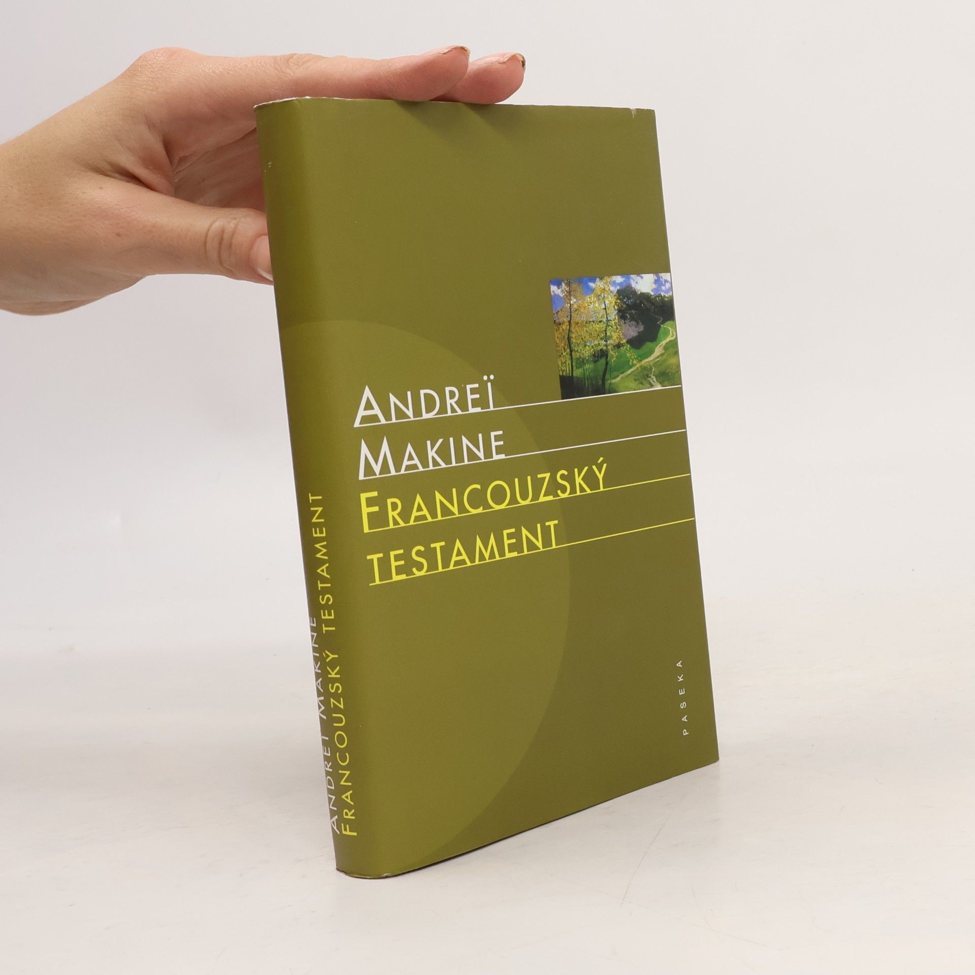 Andreï Makine Francouzský testament