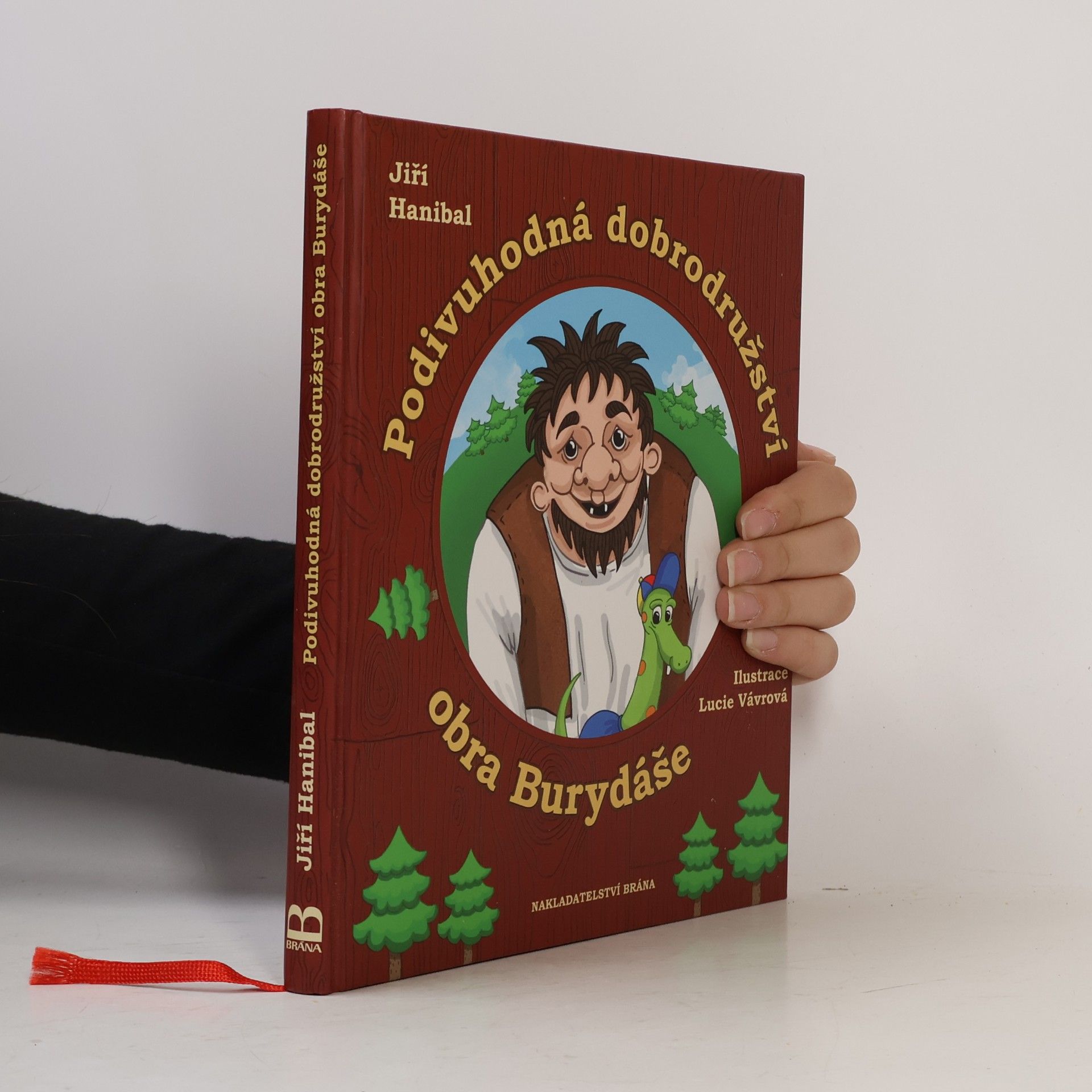 Jiří Hanibal Podivuhodná dobrodružství obra Burydáše