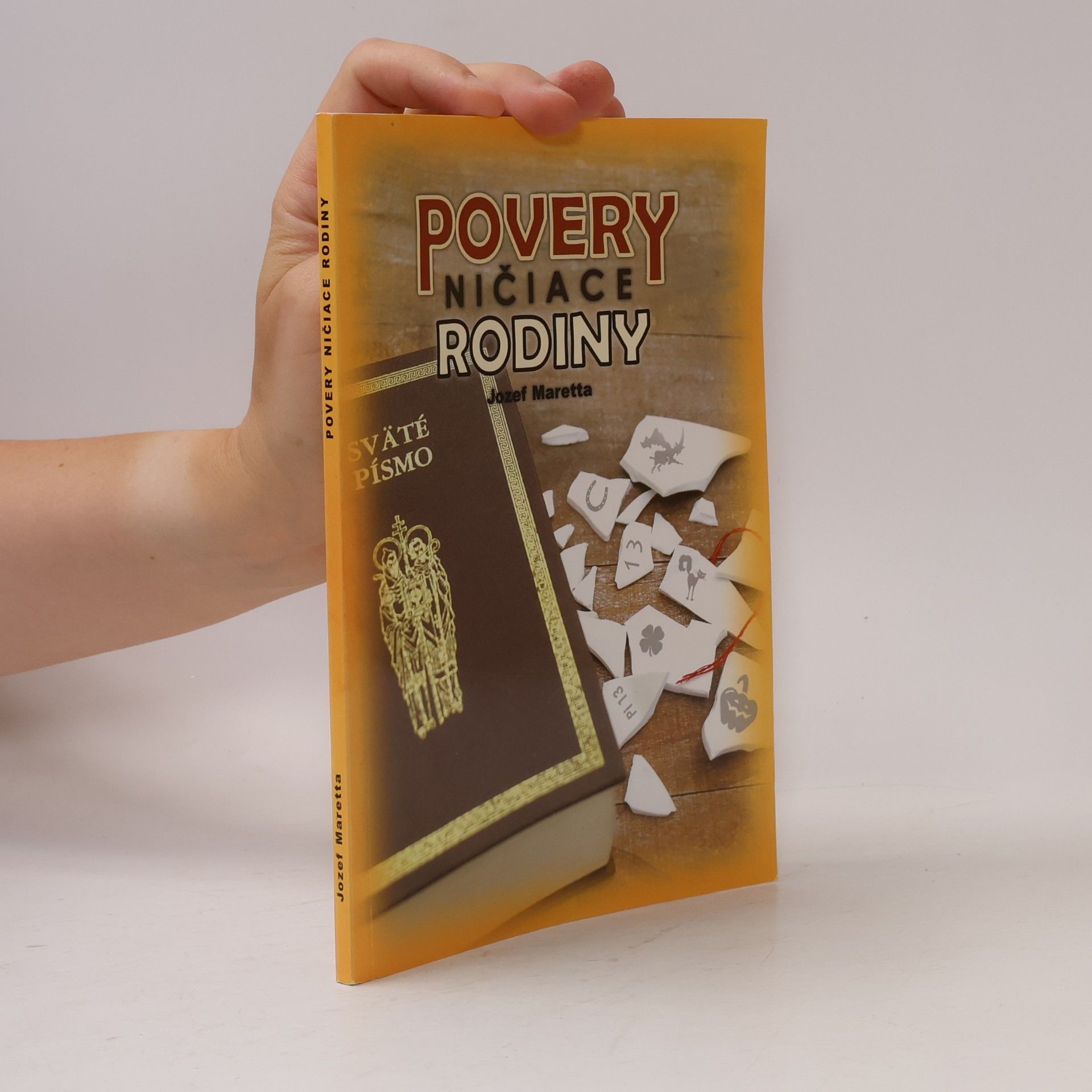 Jozef Maretta Povery ničiace rodiny