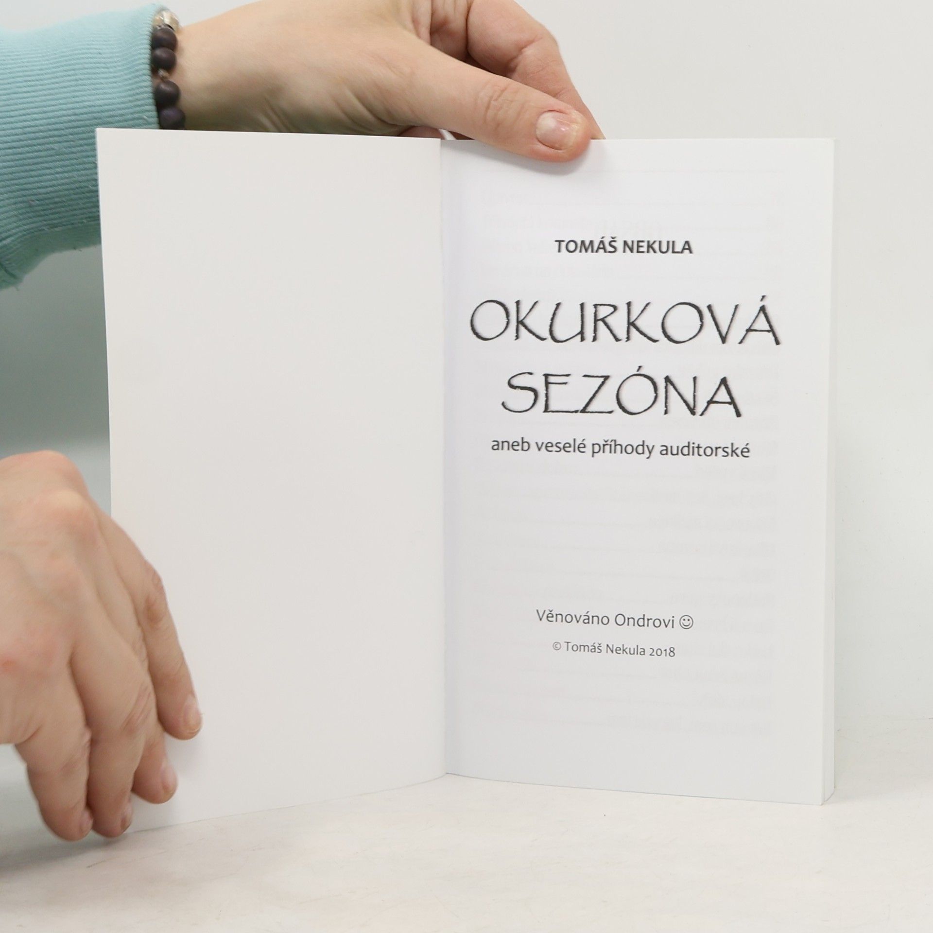 Tomáš Nekula Okurková sezóna, aneb veselé příhody auditorské