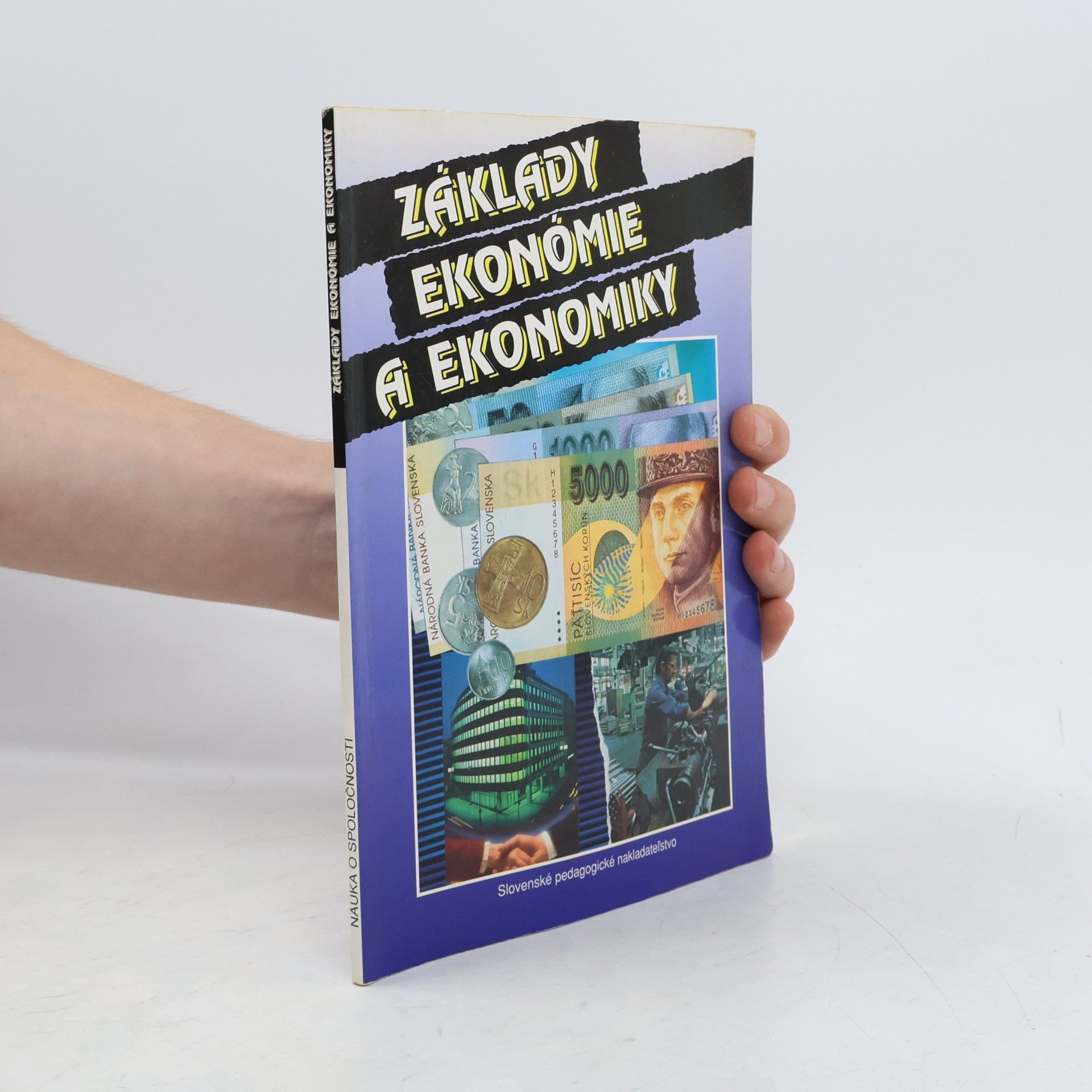 Autorenkollektiv Základy ekonómie a ekonomiky