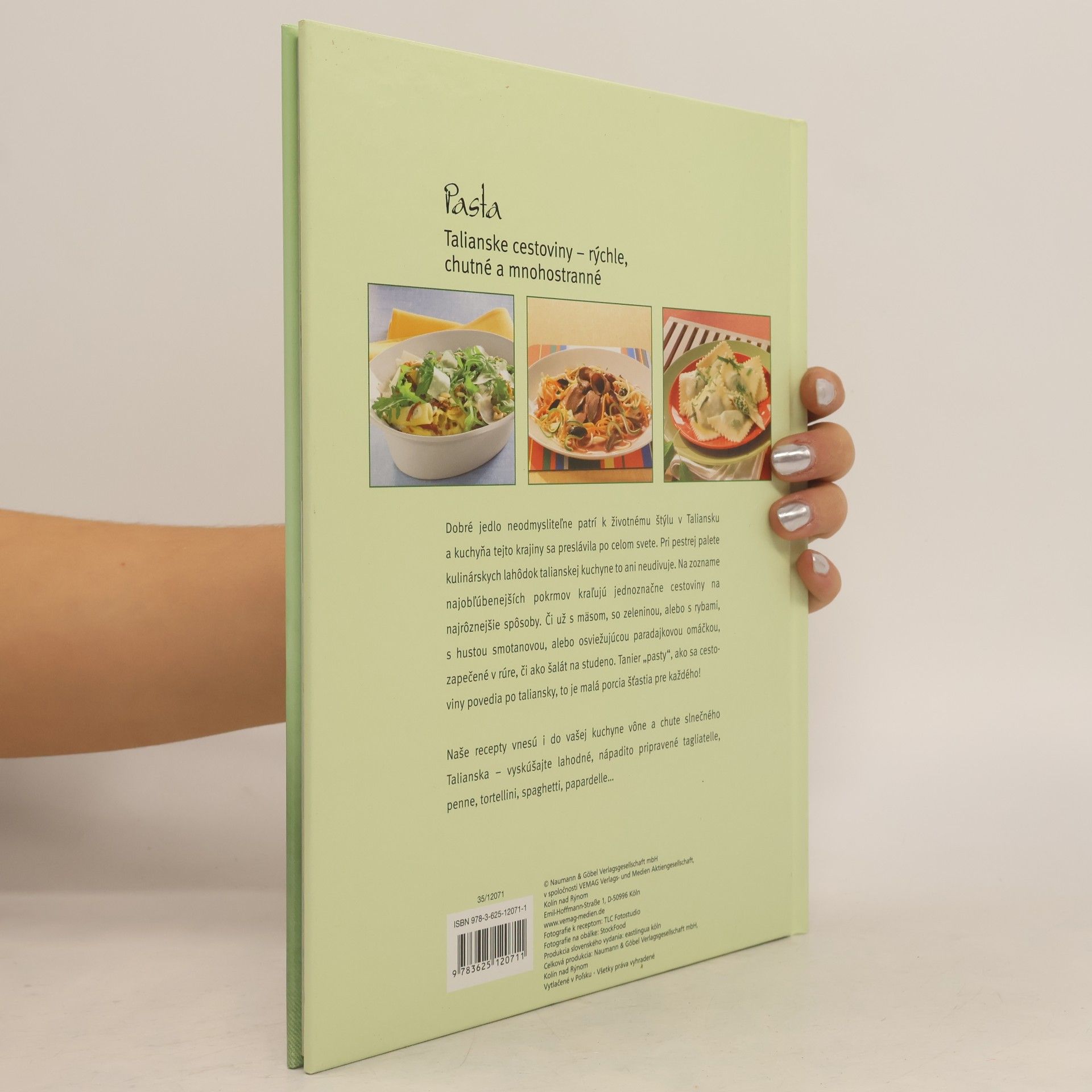 Autorenkollektiv Pasta: talianske cestoviny - rýchle, chutné a mnohostranné