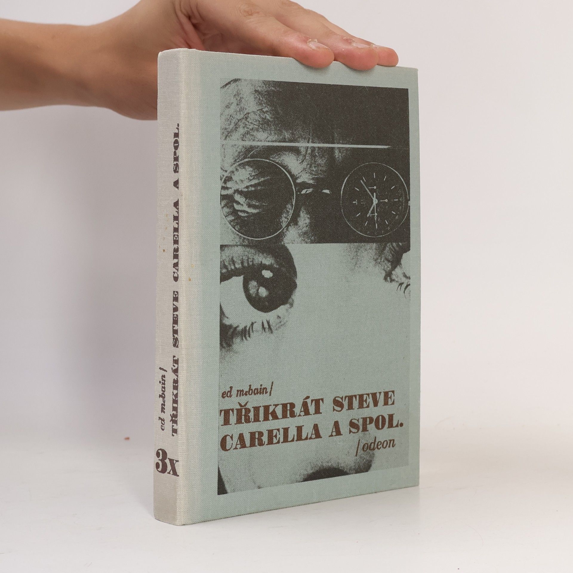 Ed McBain Třikrát Steve Carella a spol.