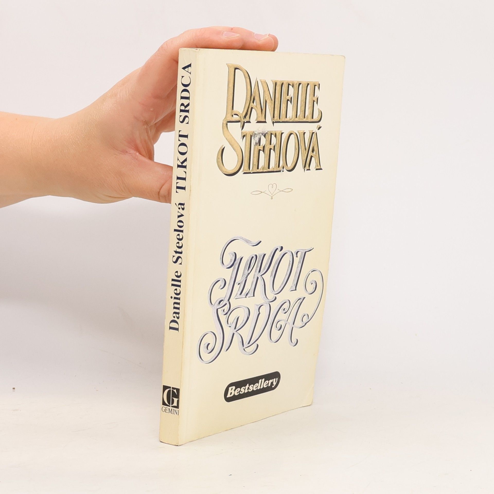 Danielle Steel Tlkot srdca