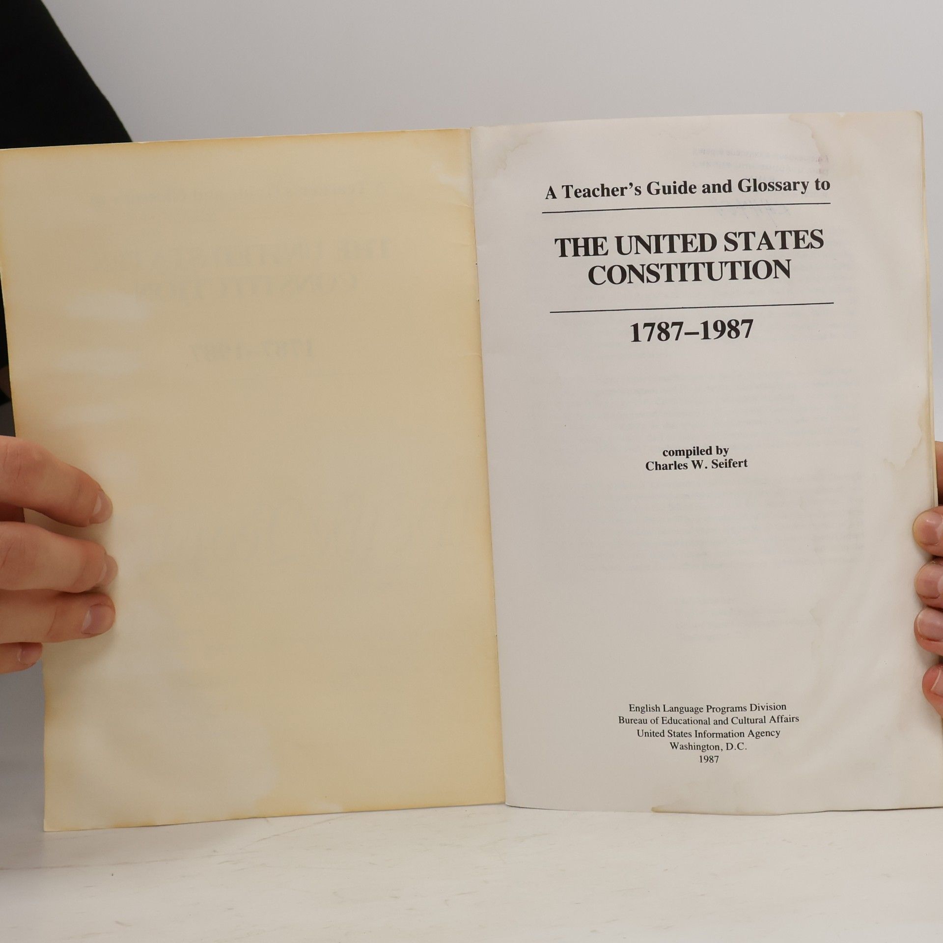 Charles W. Seifert The United States Constitution