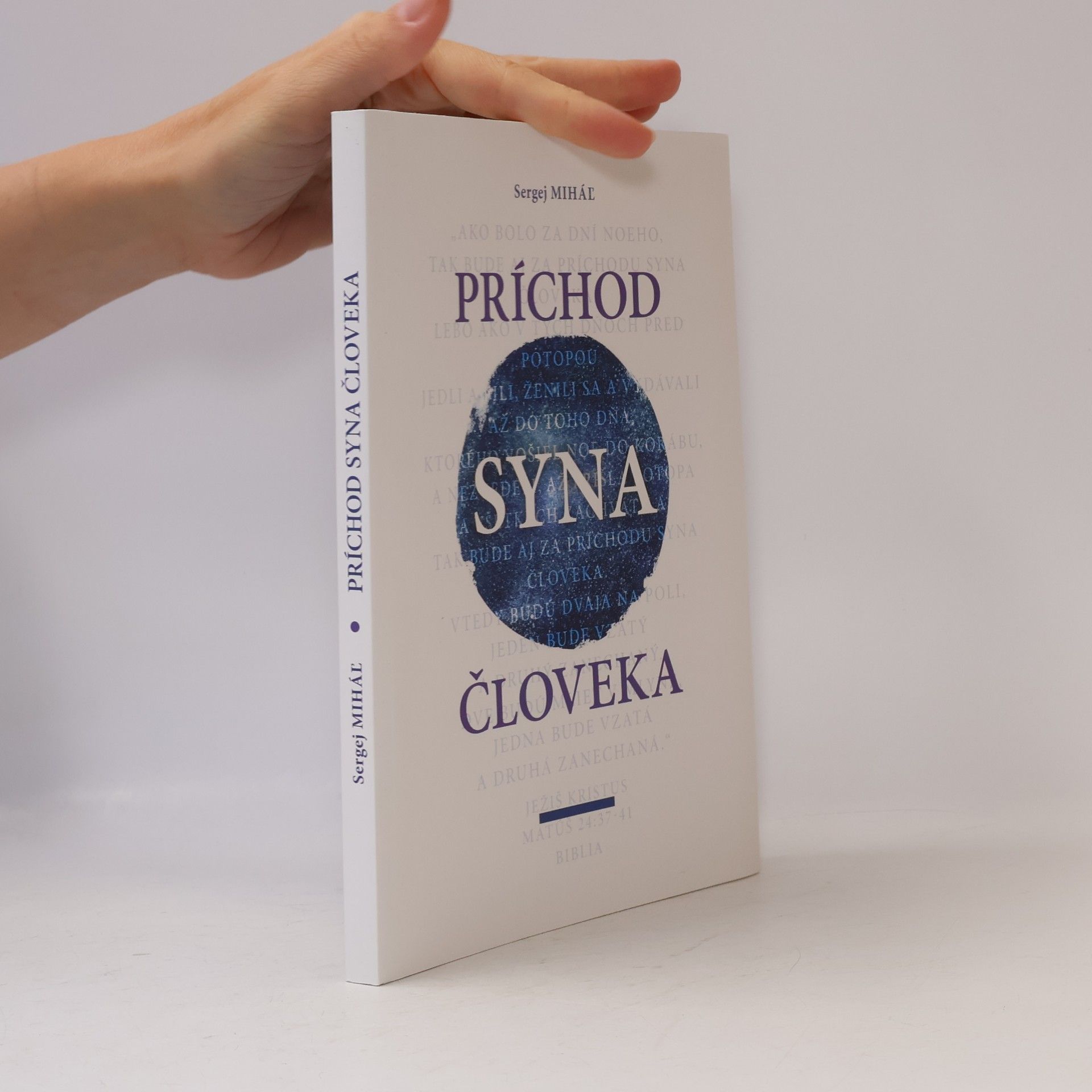 Sergej Miháľ Príchod Syna človeka