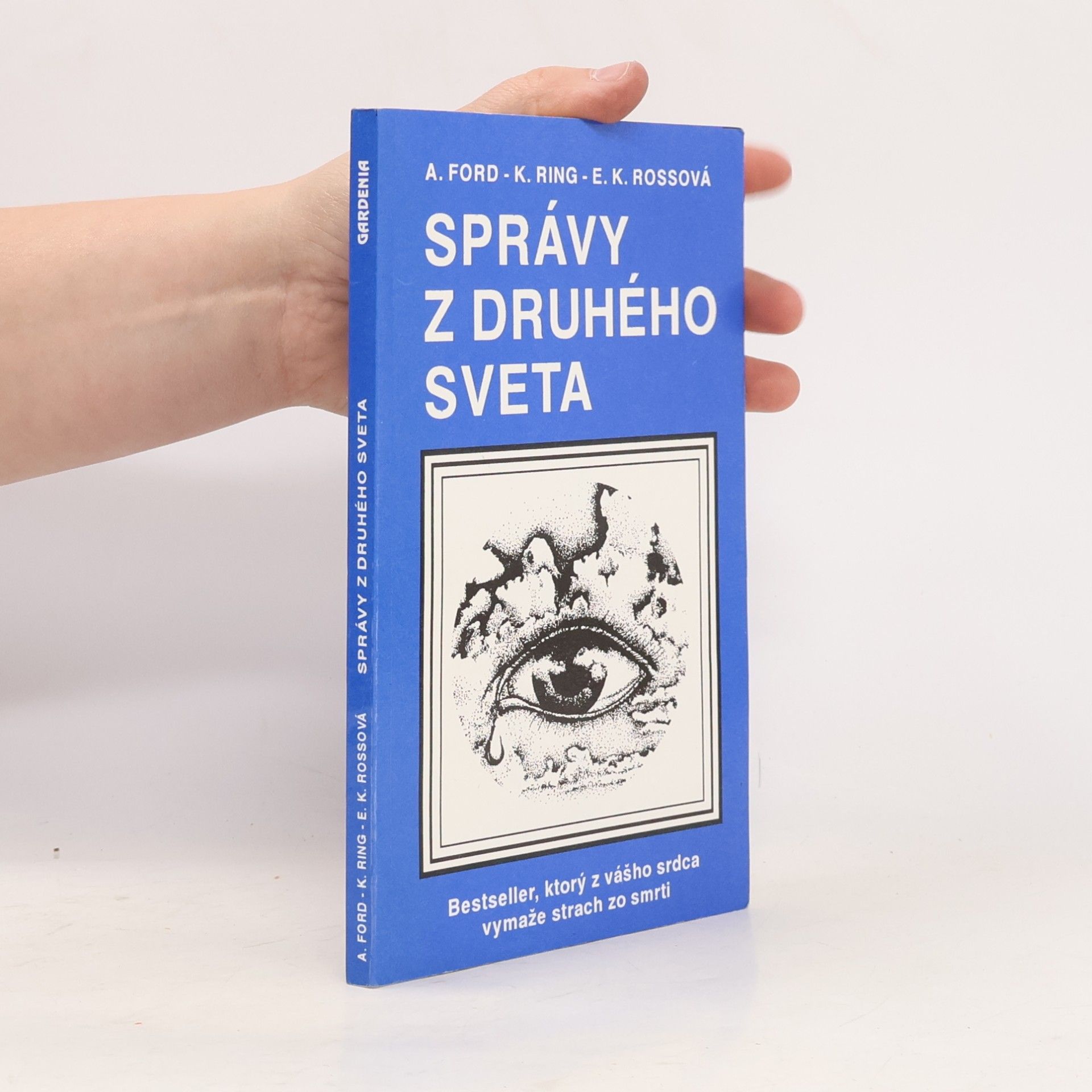 Arthur A. Ford Správy z druhého sveta