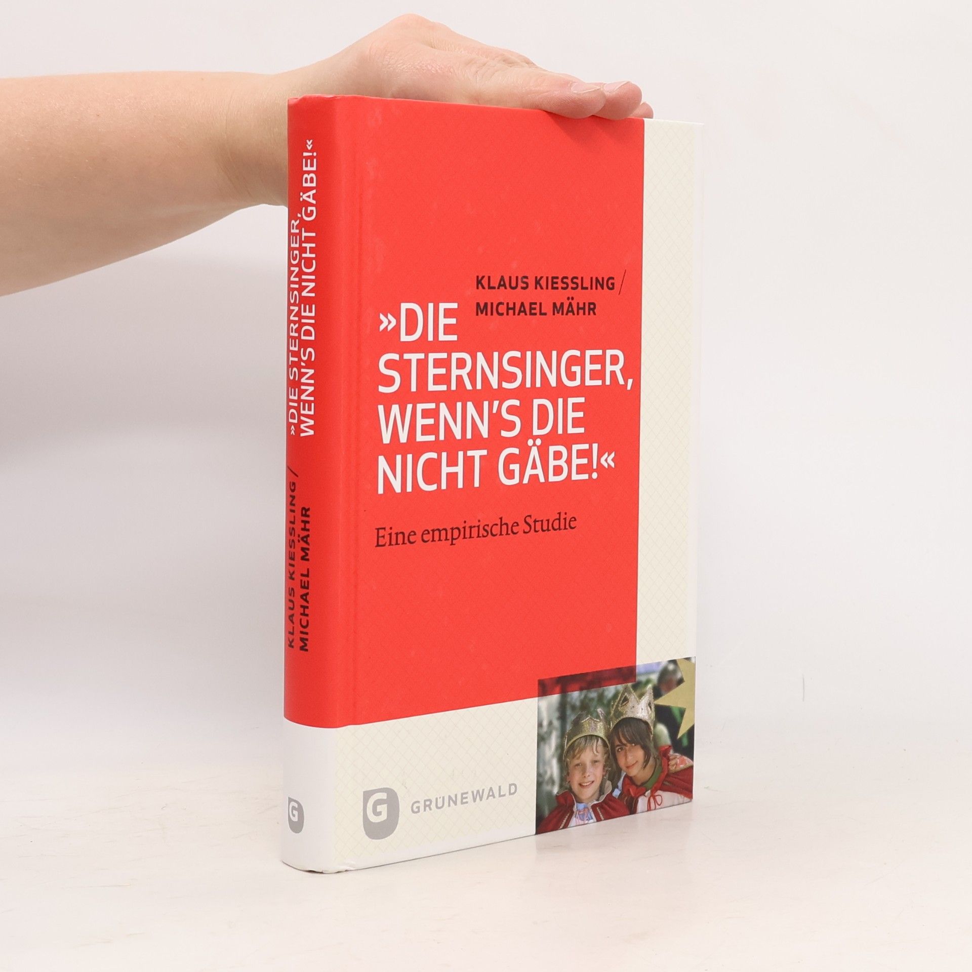 Klaus Kießling Die Sternsinger, wenn's die nicht gäbe!