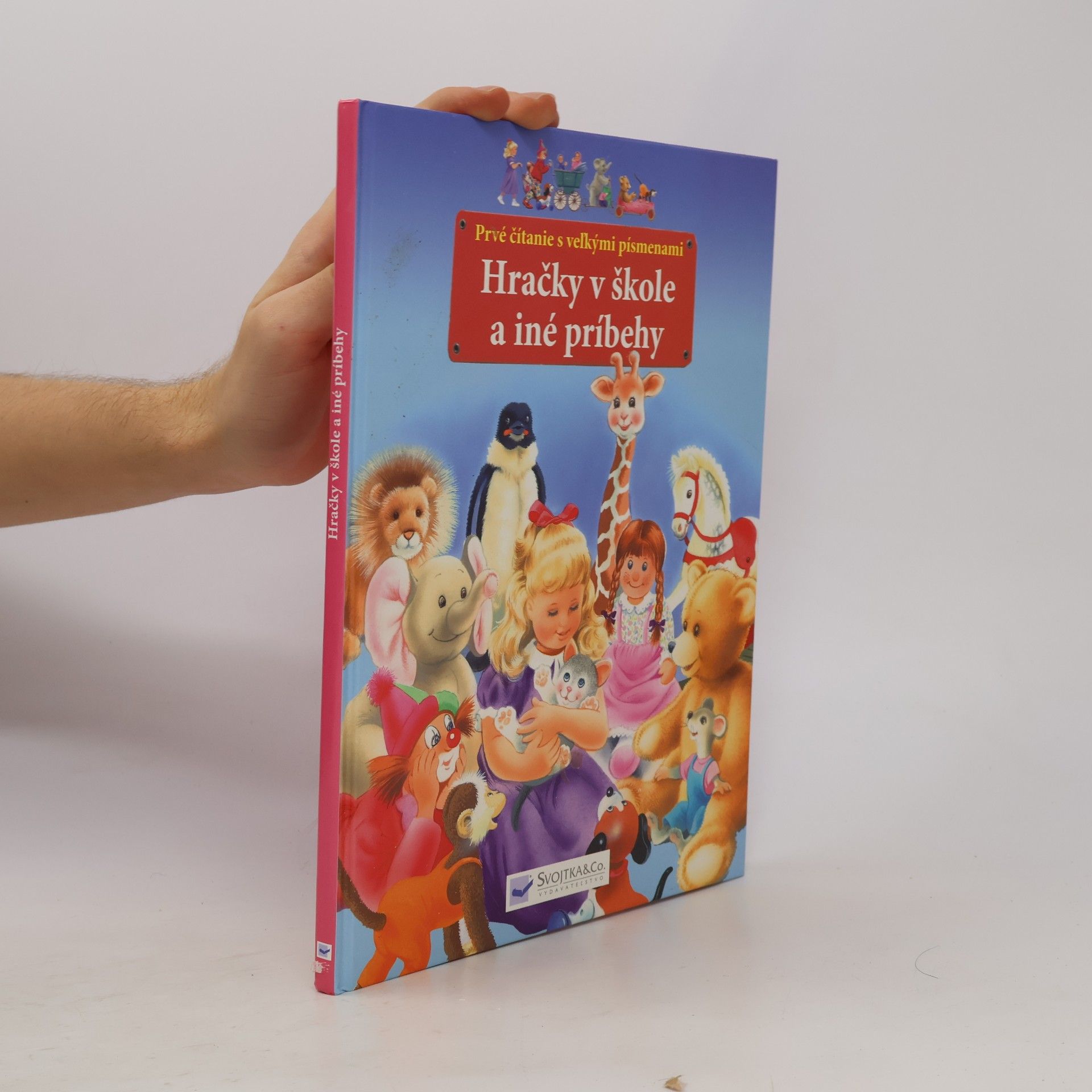 Various authors Hračky v škole a iné príbehy