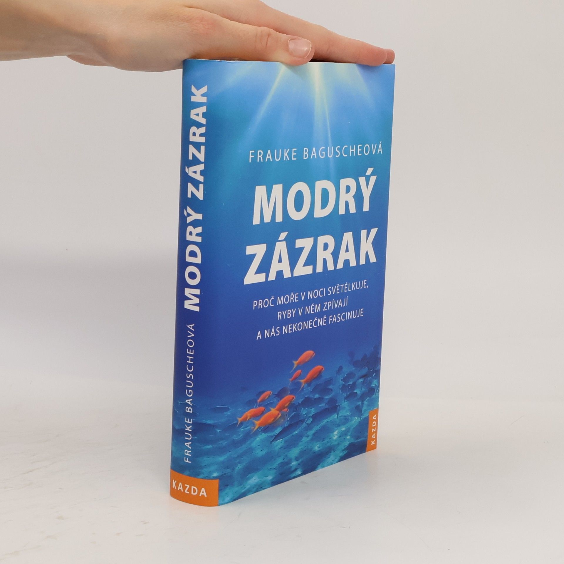 Frauke Bagusche Modrý zázrak