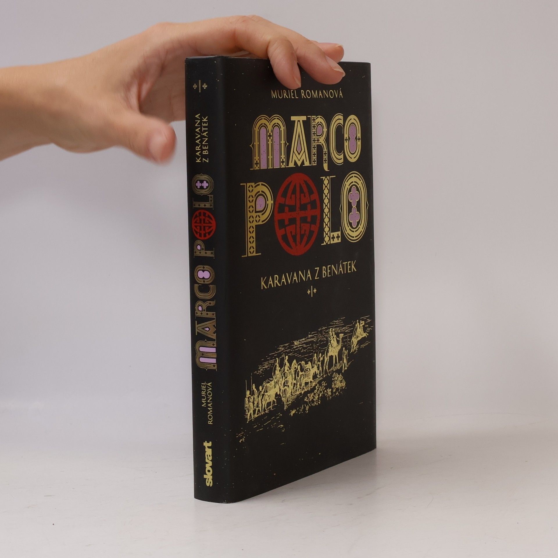 Marco Polo. Karavana z Benátek. Díl I.