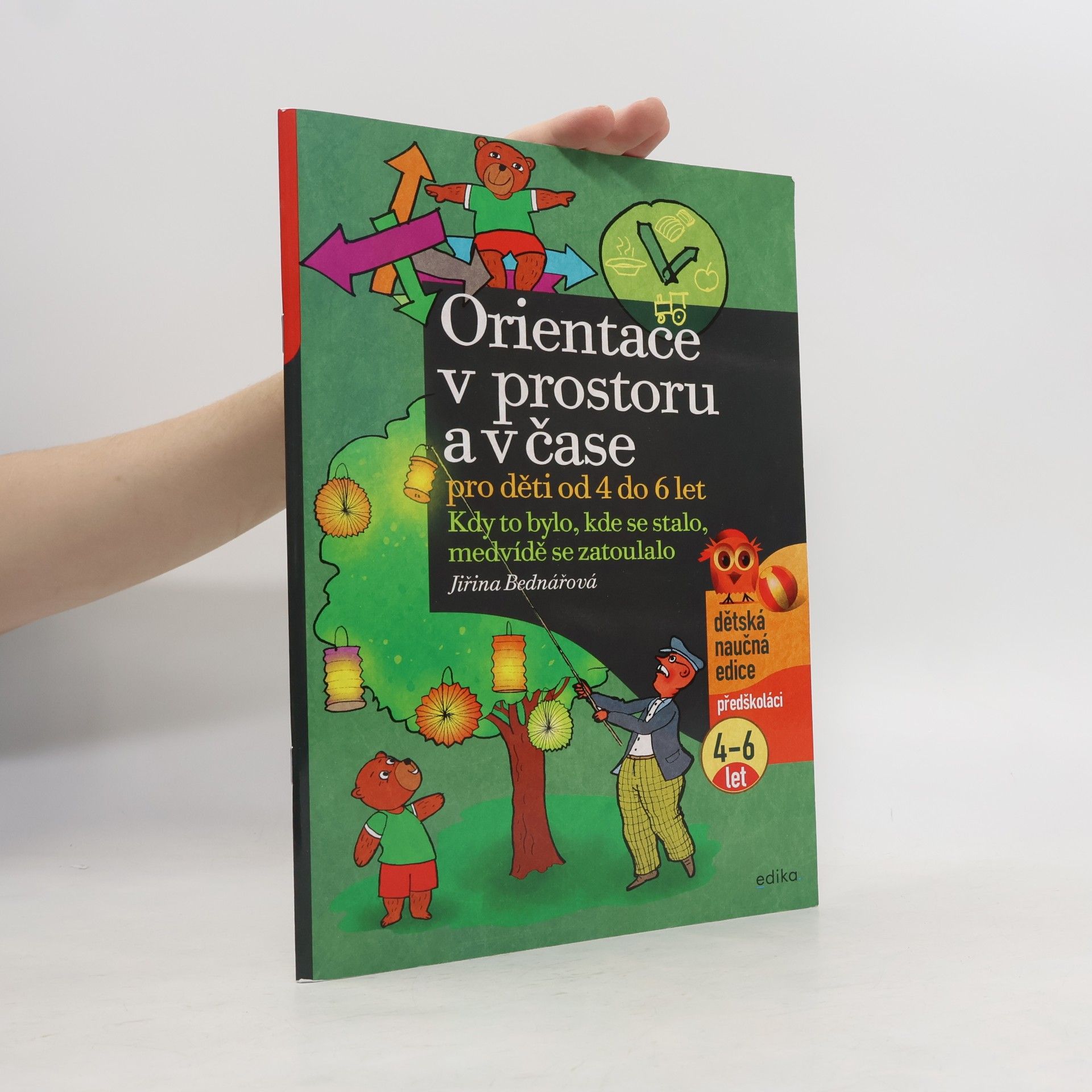Jiřina Bednářová Orientace v prostoru a čase pro děti od 4 do 6 let
