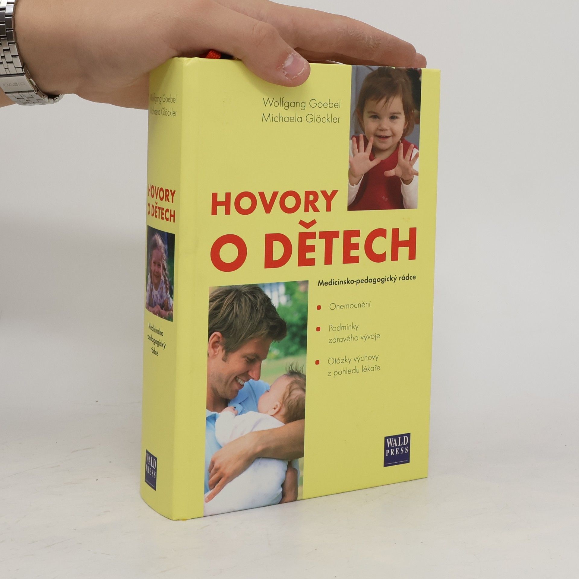 Hovory o dětech: Lékařsko-pedagogický rádce
