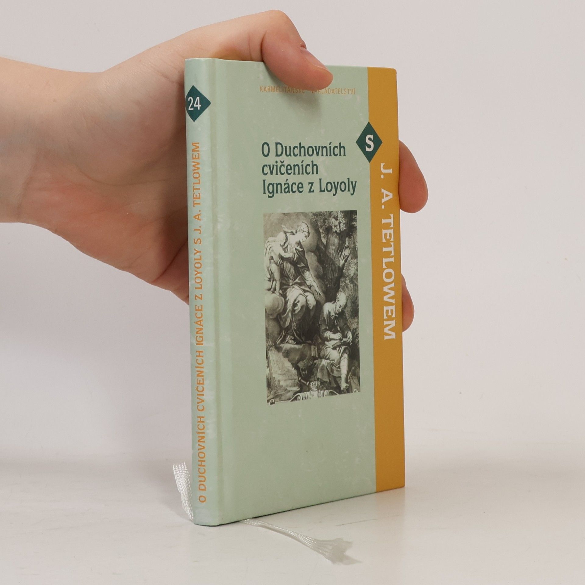 Joseph A. Tetlow O Duchovních cvičeních Ignáce z Loyoly s J. A. Tetlowem