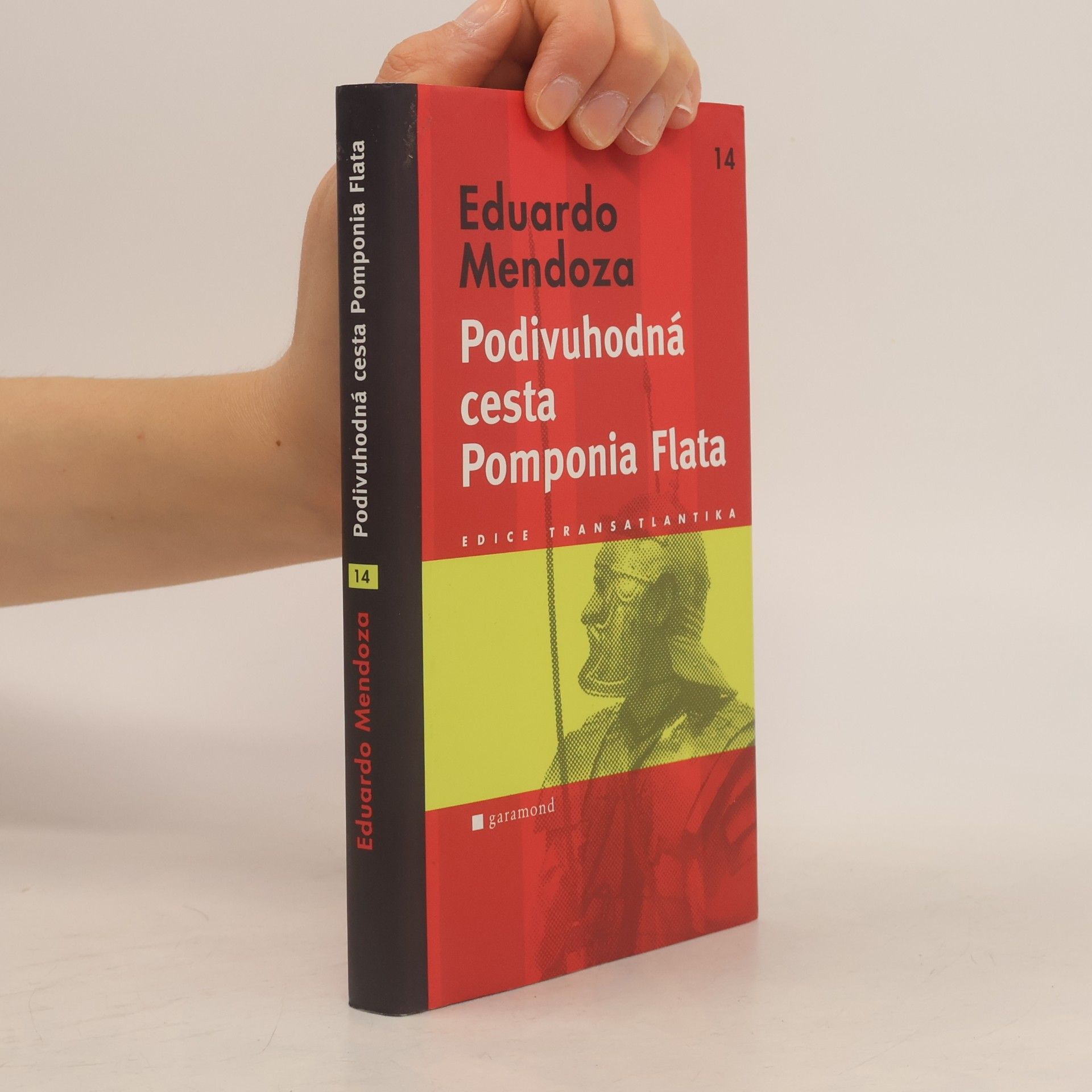 Eduardo Mendoza Podivuhodná cesta Pomponia Flata