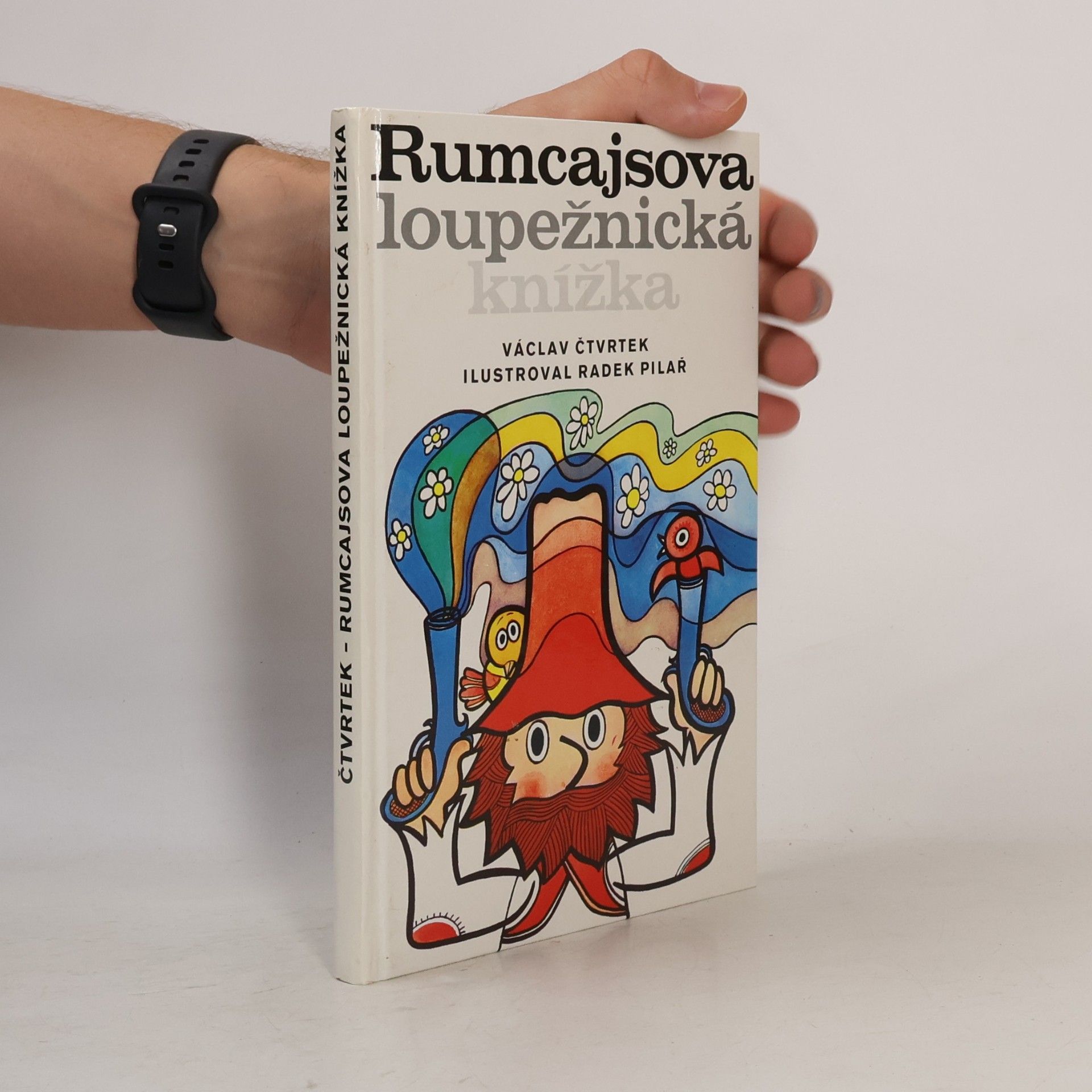 Václav Čtvrtek Rumcajsova loupežnická knížka