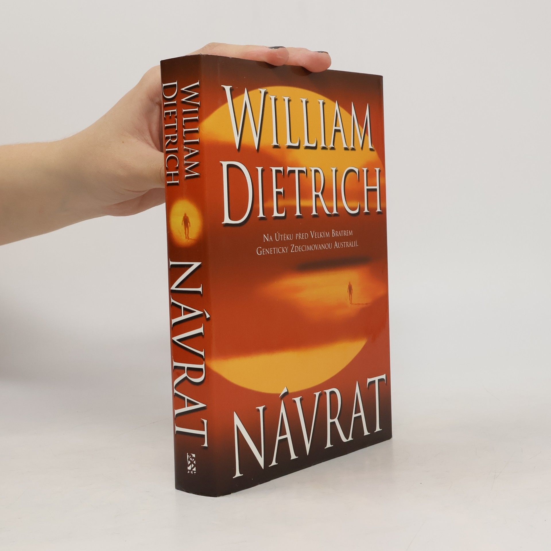 William Dietrich Návrat