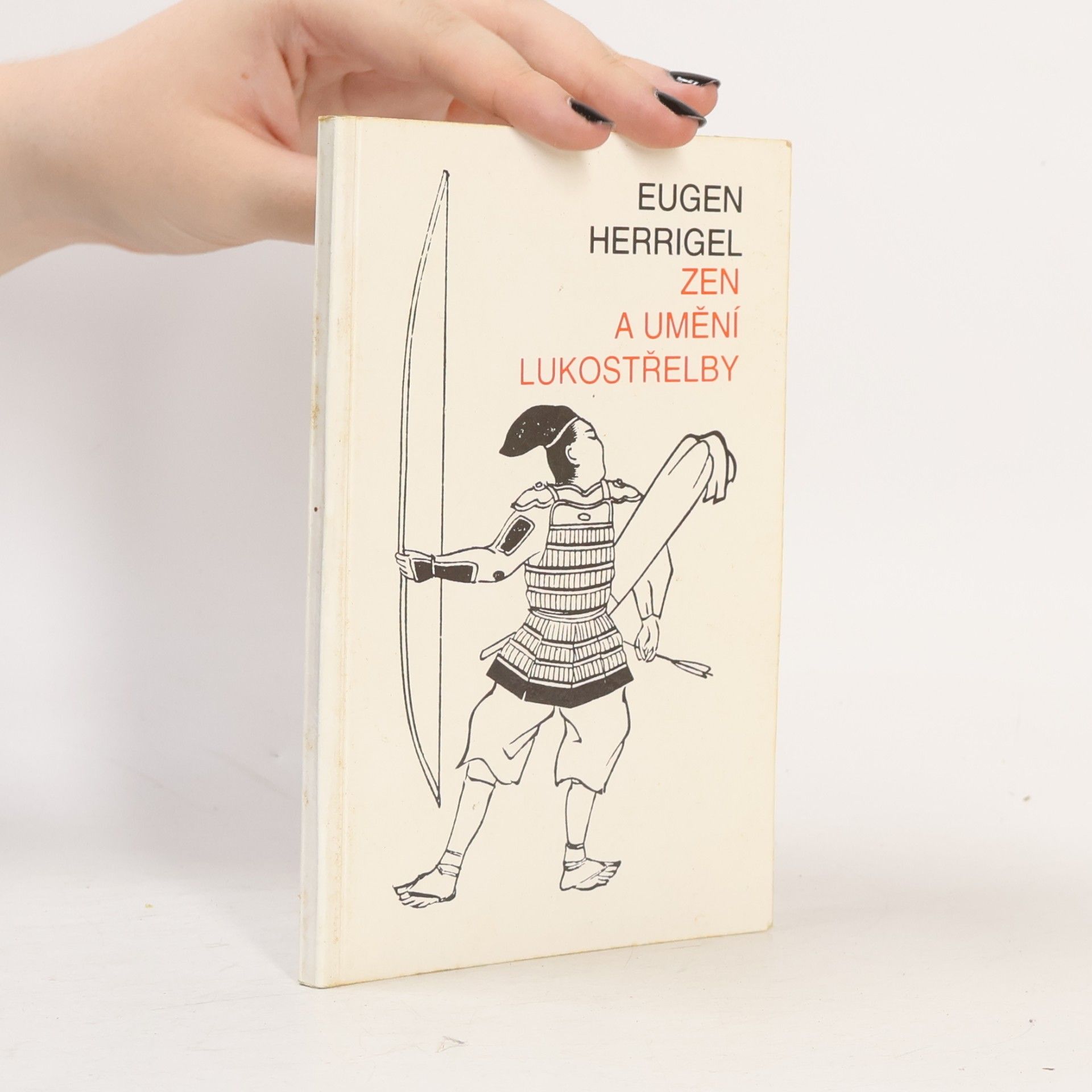 Eugen Heurrigel Zen a umění lukostřelby