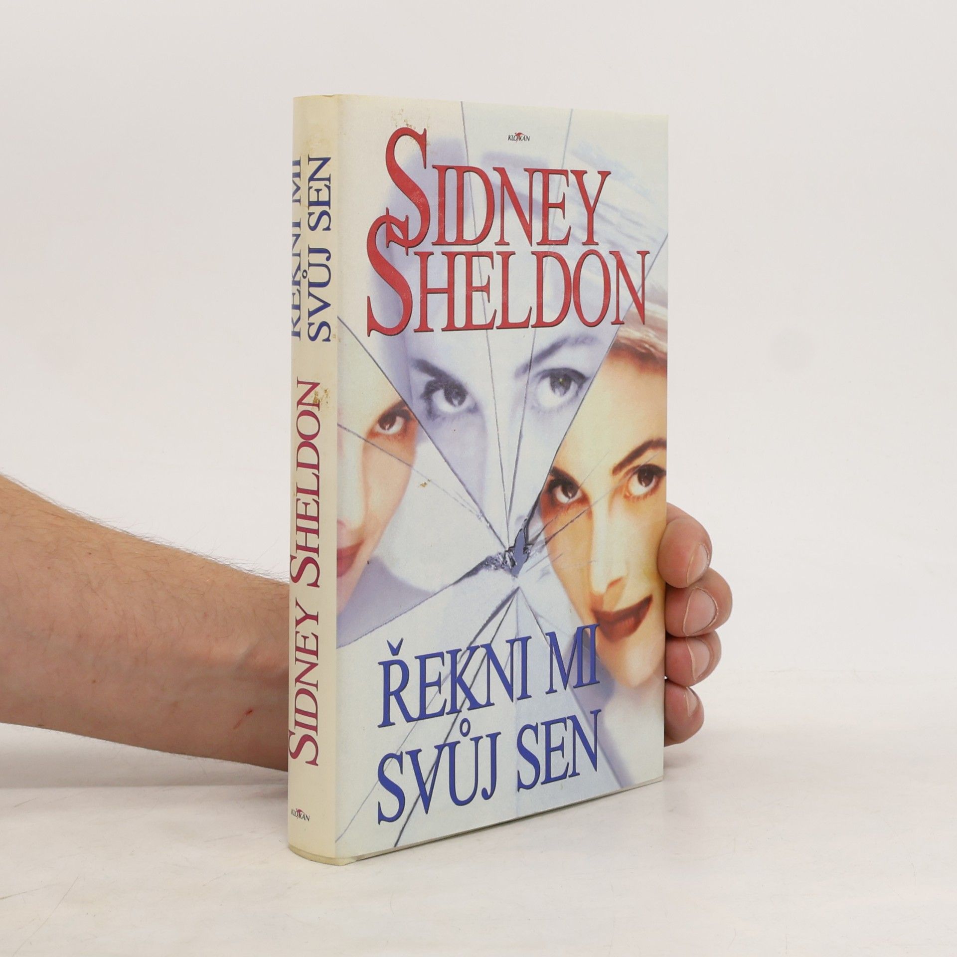 Sidney Sheldon Řekni mi svůj sen