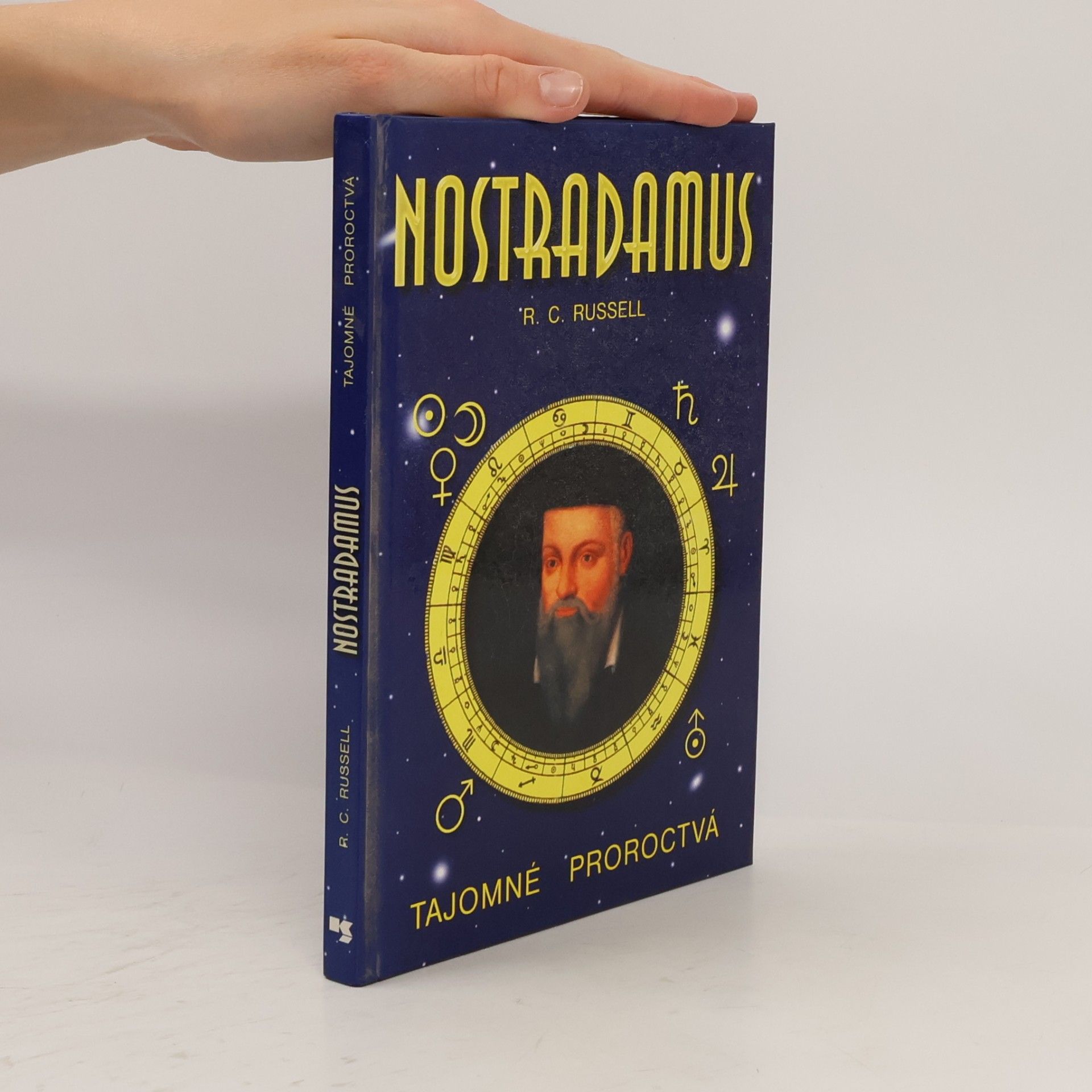 R. C. Russell Nostradamus. Tajomné proroctvá