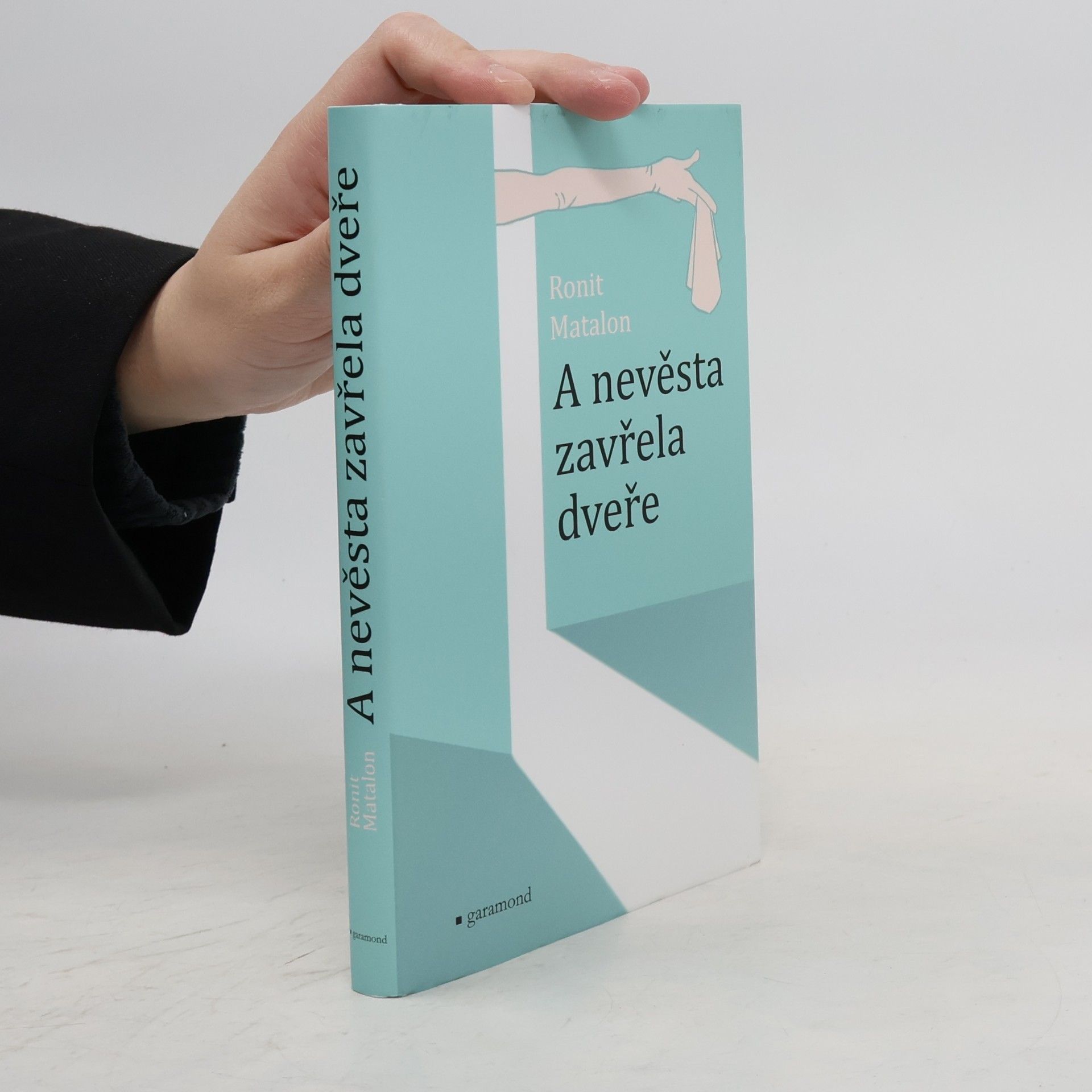 Ronit Matalon A nevěsta zavřela dveře