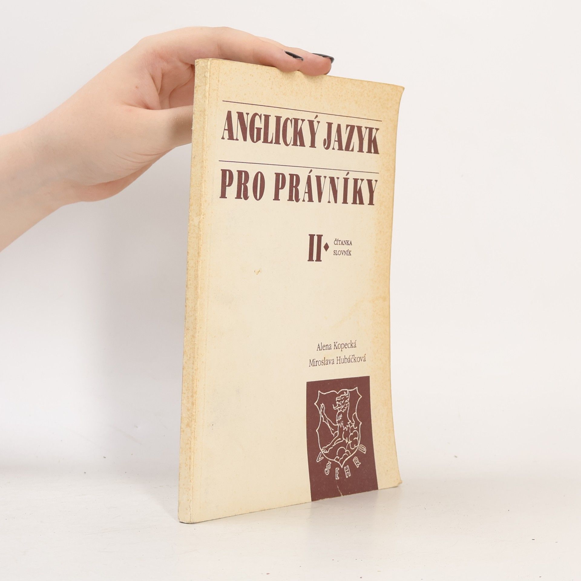 Mirka Hubáčková Anglický jazyk pro právníky. II., čítanka a slovník