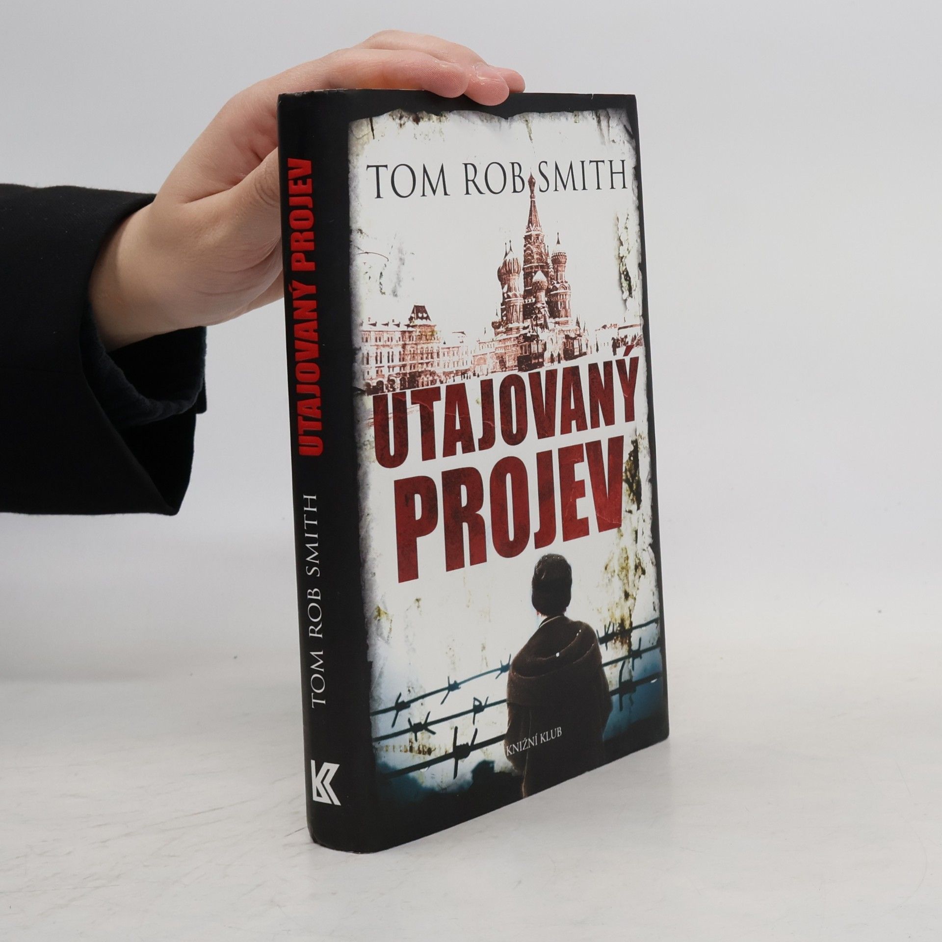 Tom Rob Smith Utajovaný projev
