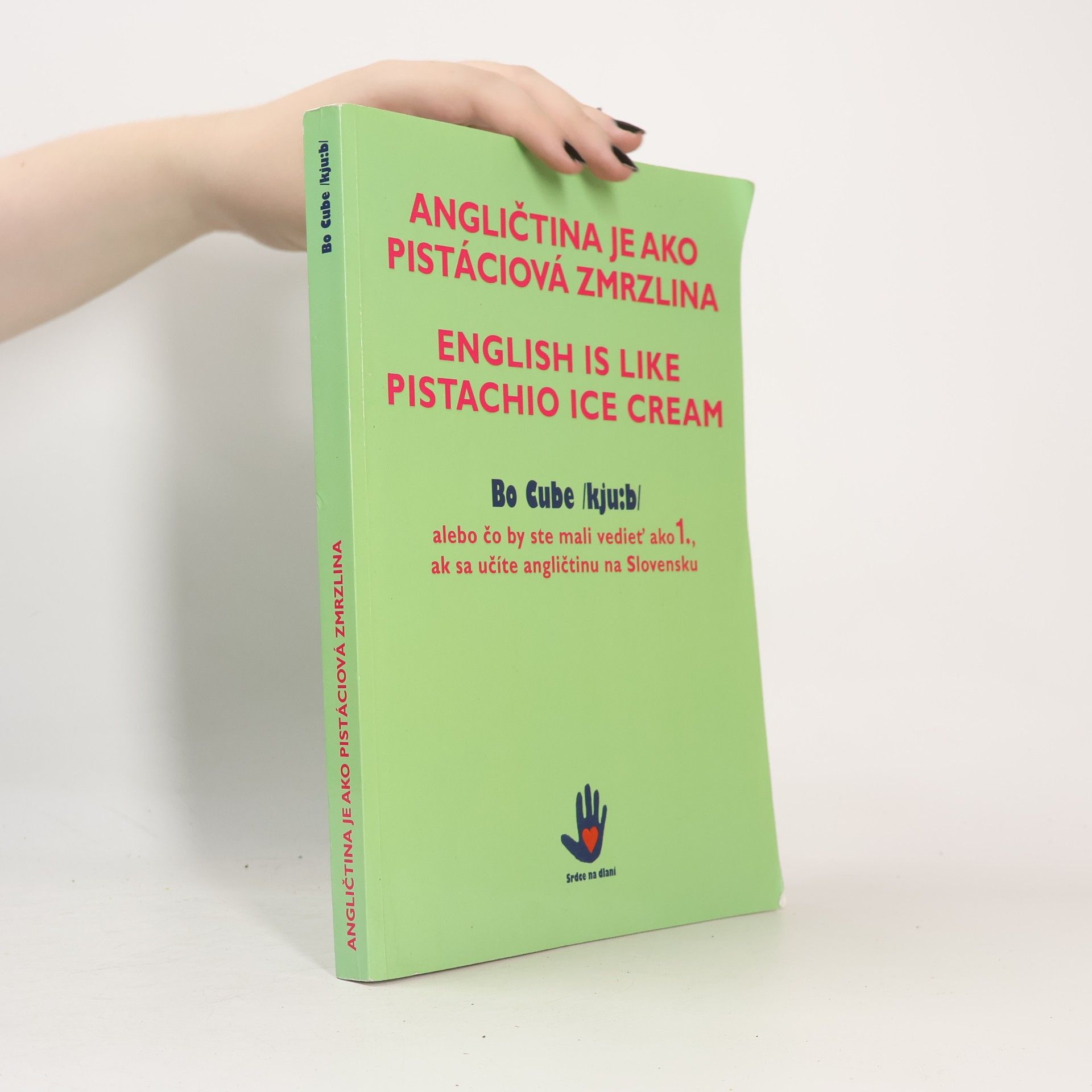 Boris Kostka Angličtina je ako pistáciová zmrzlina
