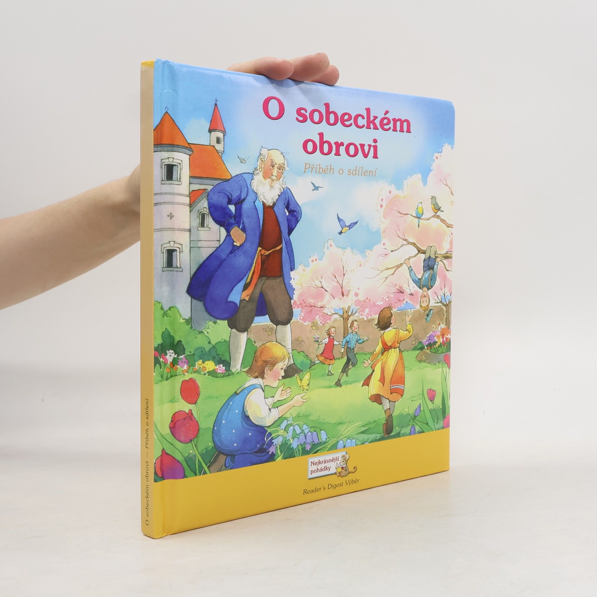 Justine Ciovacco O sobeckém obrovi. Příběh o sdílení