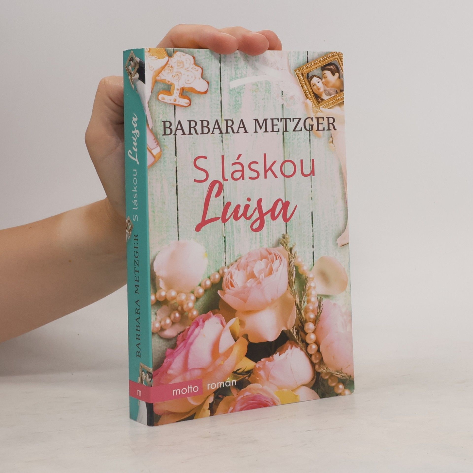 Barbara Metzger S láskou Luisa