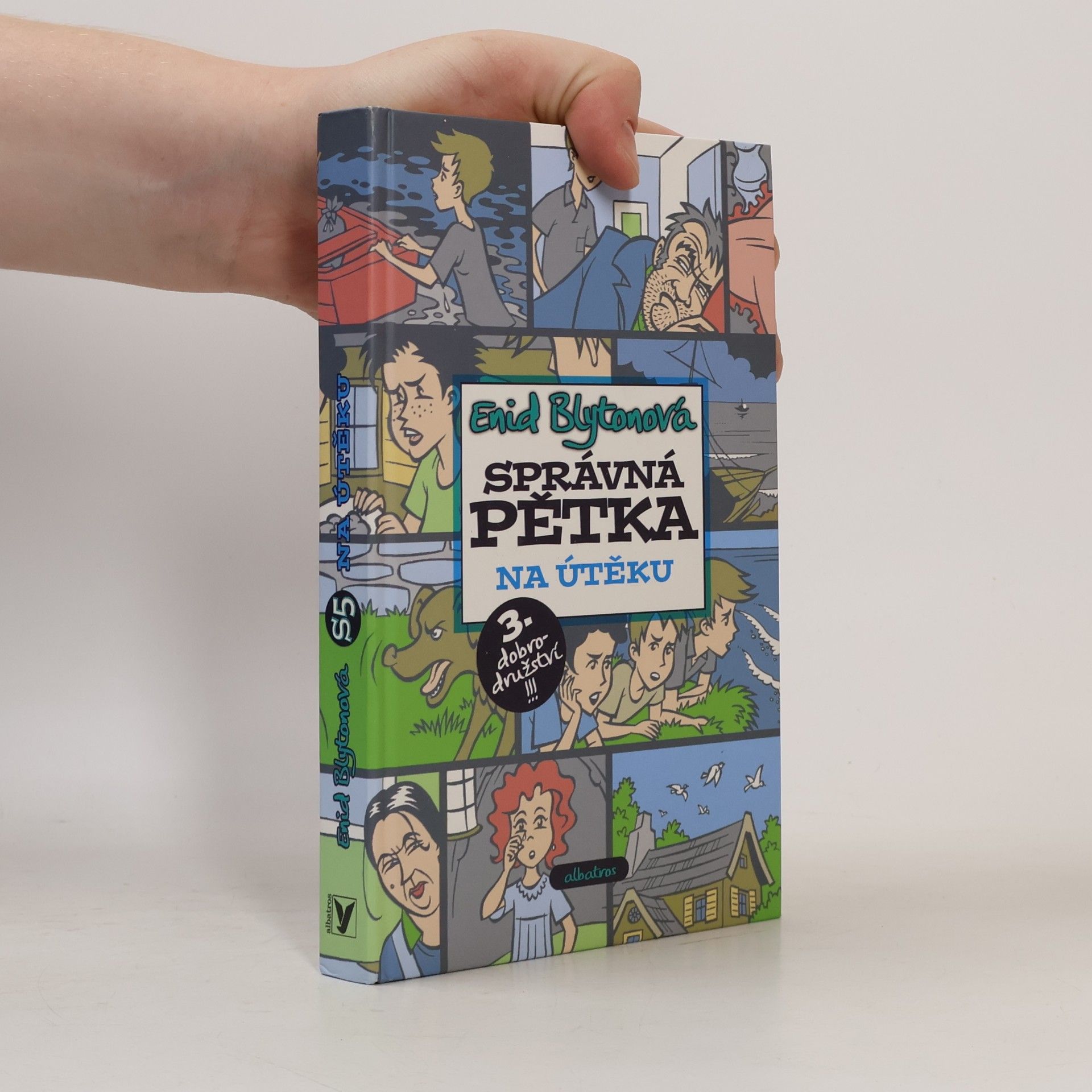 Enid Blyton Správná pětka. Na útěku
