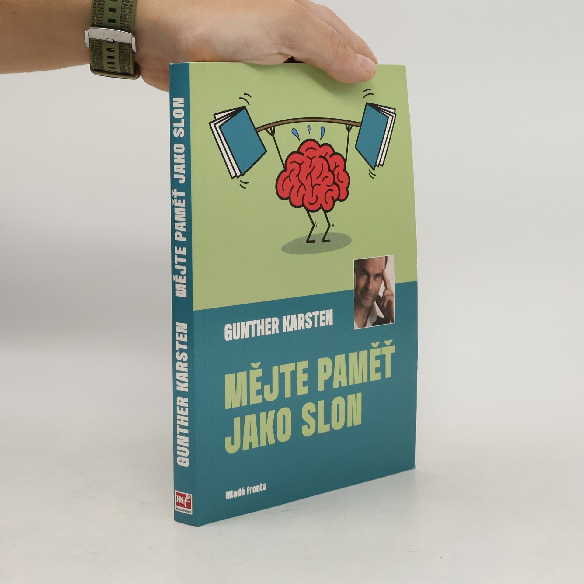 Gunther Karsten Mějte paměť jako slon
