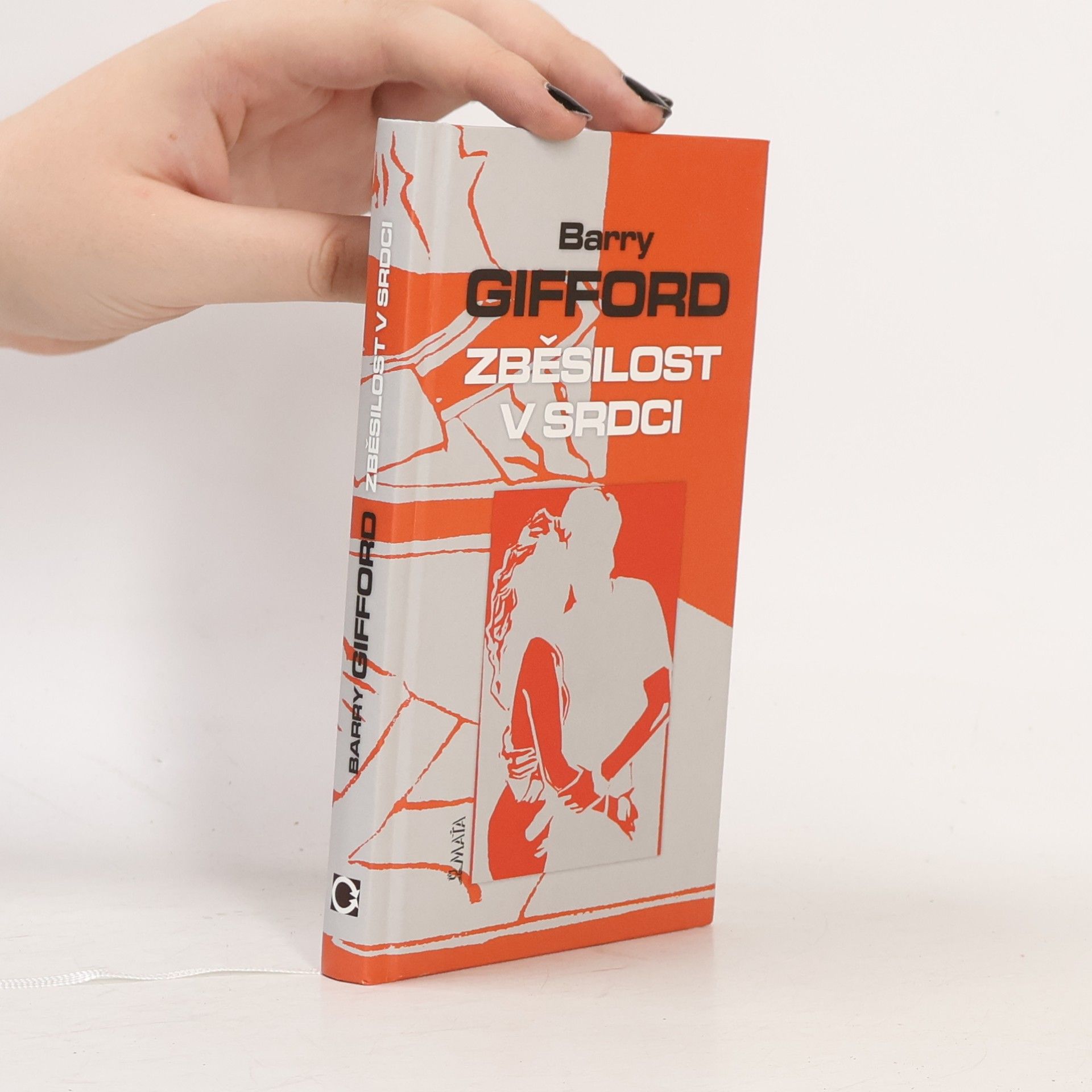 Barry Gifford Zběsilost v srdci