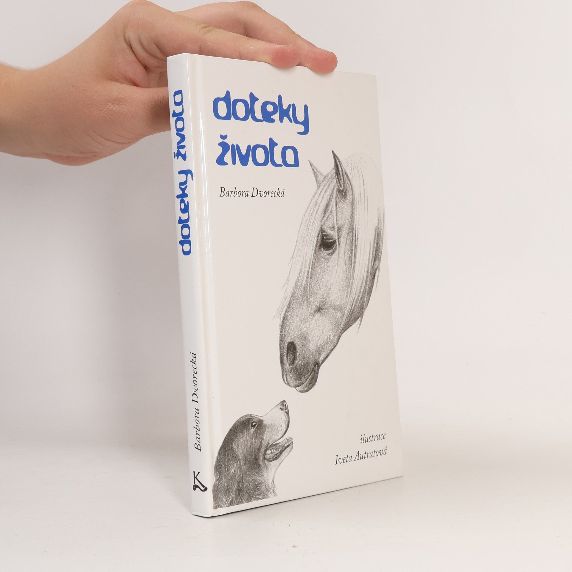 Barbora Dvorecká Doteky života